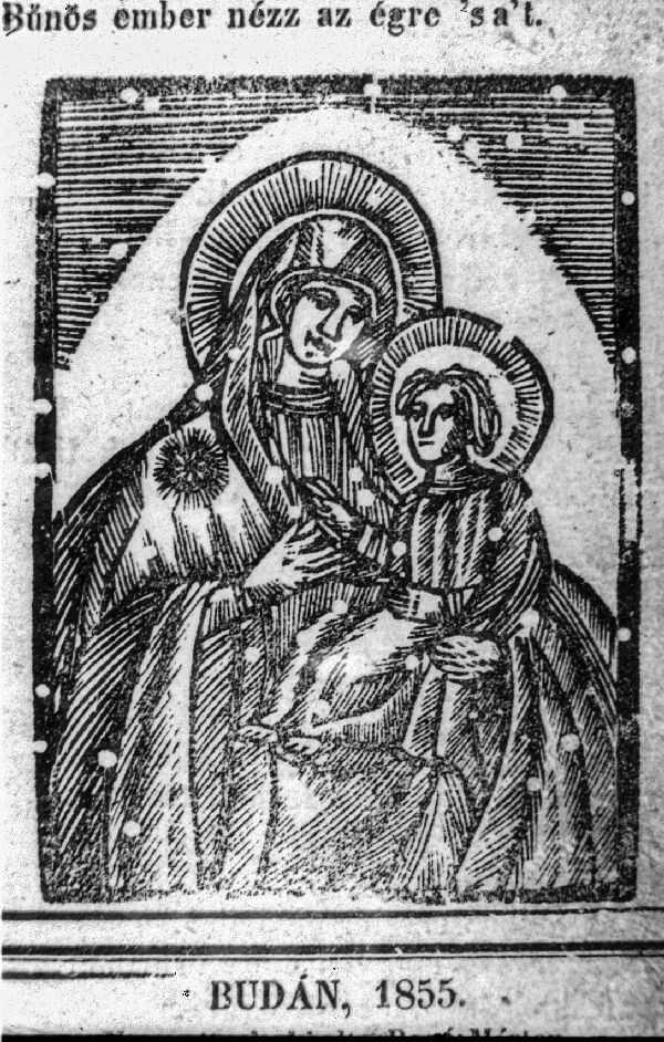 Ponyvafüzet, Mária a gyermek Jézussal, Buda, 1855 (MTA BTK Néprajztudományi Intézet CC BY-NC-SA)