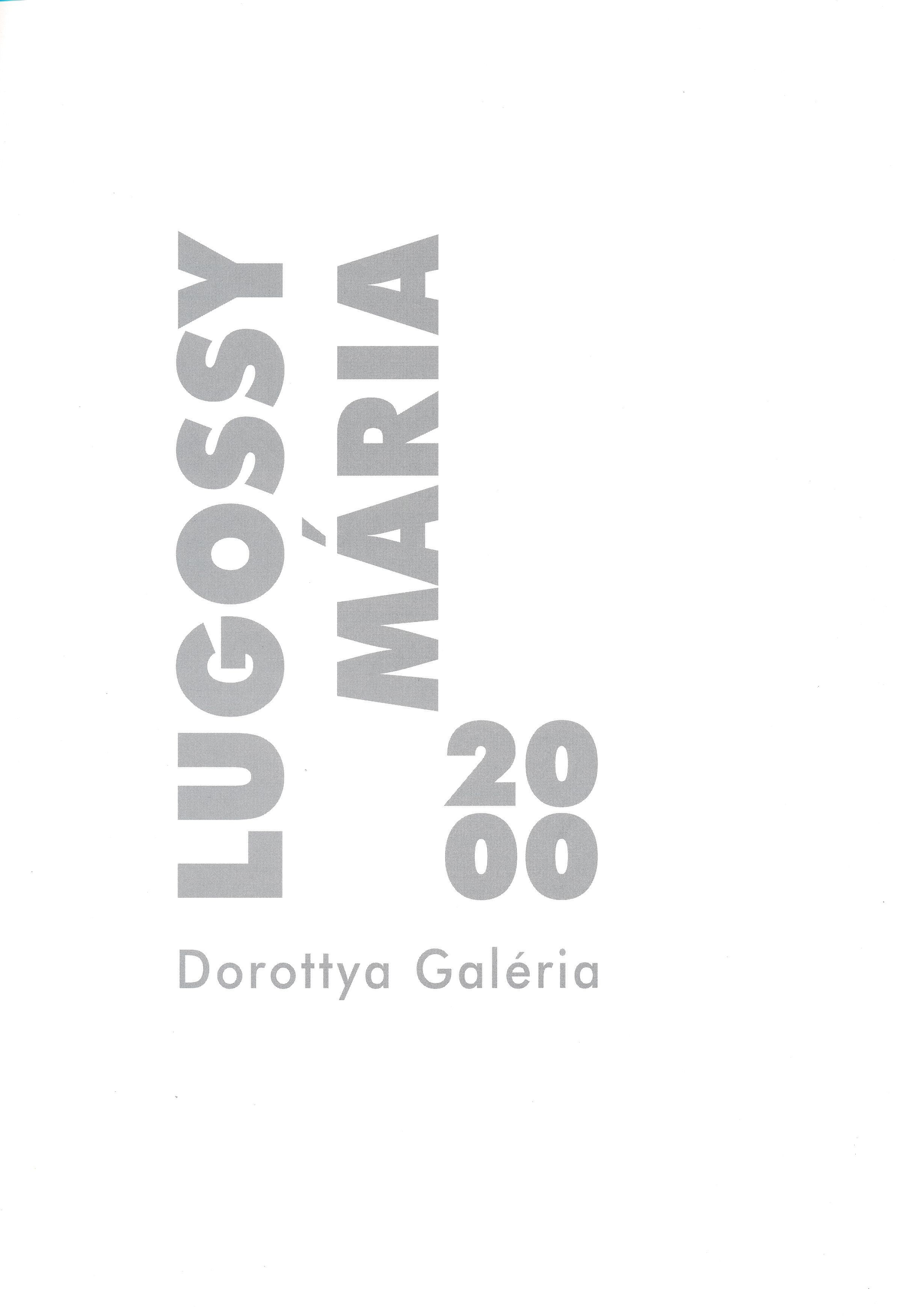 Lugossy Mária kiállítása Dorottya Galéria 2000 (Design DigiTár – Iparművészeti archívum CC BY-NC-SA)