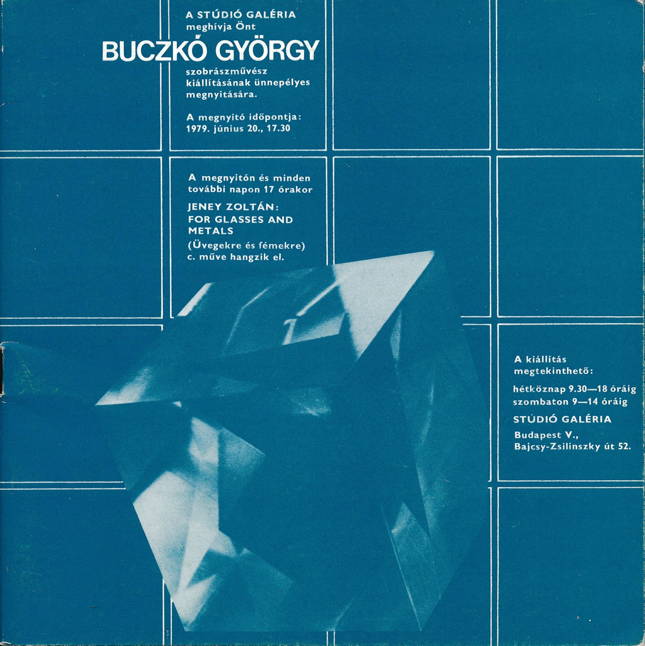 Buczkó György szobrászművész kiállítása Stúdió Galéria 1979 (Design DigiTár – Iparművészeti archívum CC BY-NC-SA)