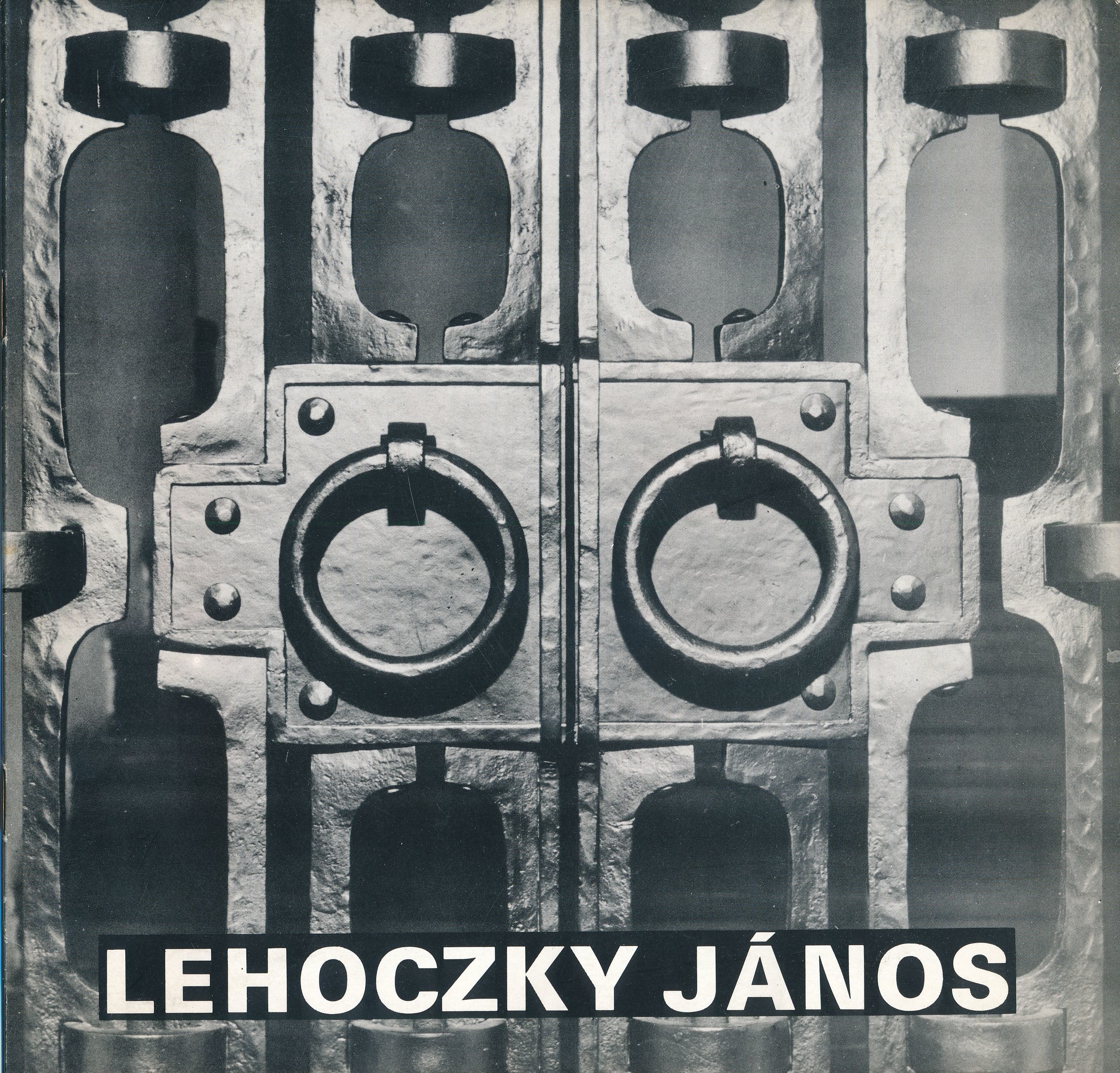 Lehoczky János kovács iparművész kiállítása Művésztelepi Galéria Szentendre 1976 február (Design DigiTár – Iparművészeti archívum CC BY-NC-SA)