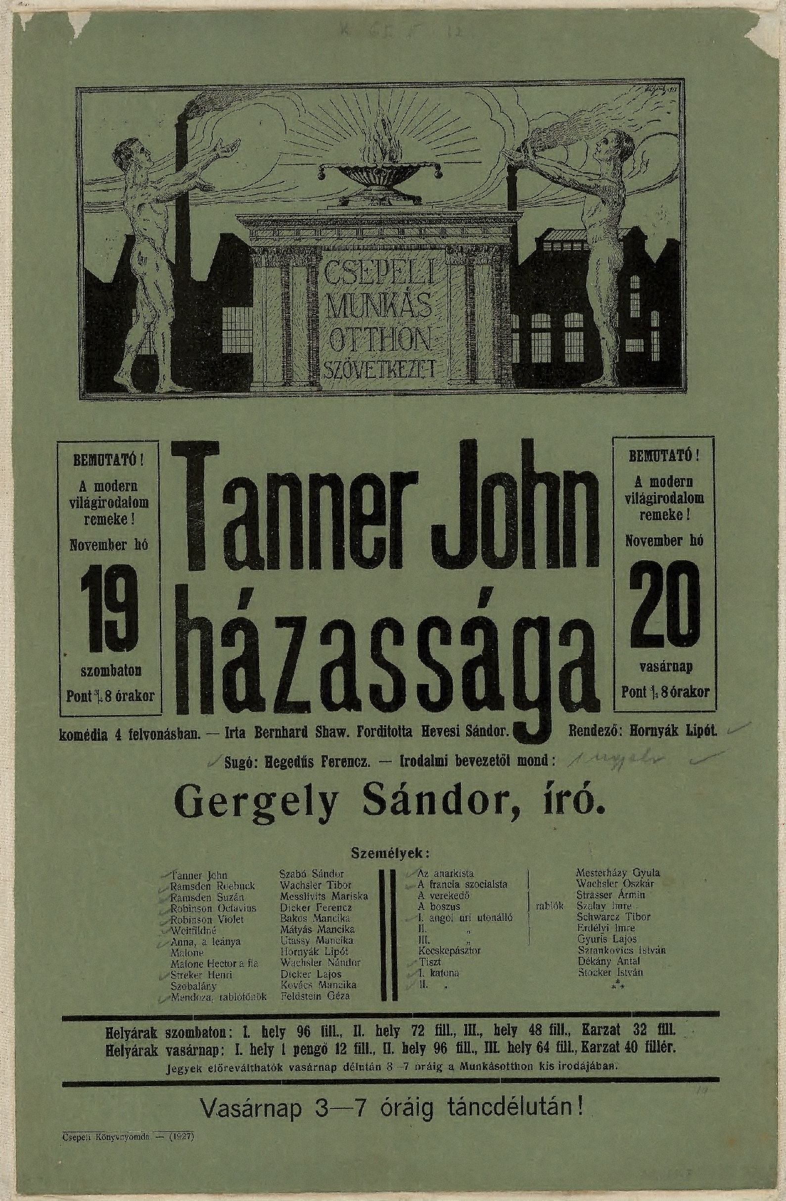 Bernard Shaw: Tanner John házassága című komédiája a Csepeli Munkásotthonban (Budapesti Történeti Múzeum CC BY-NC-SA)