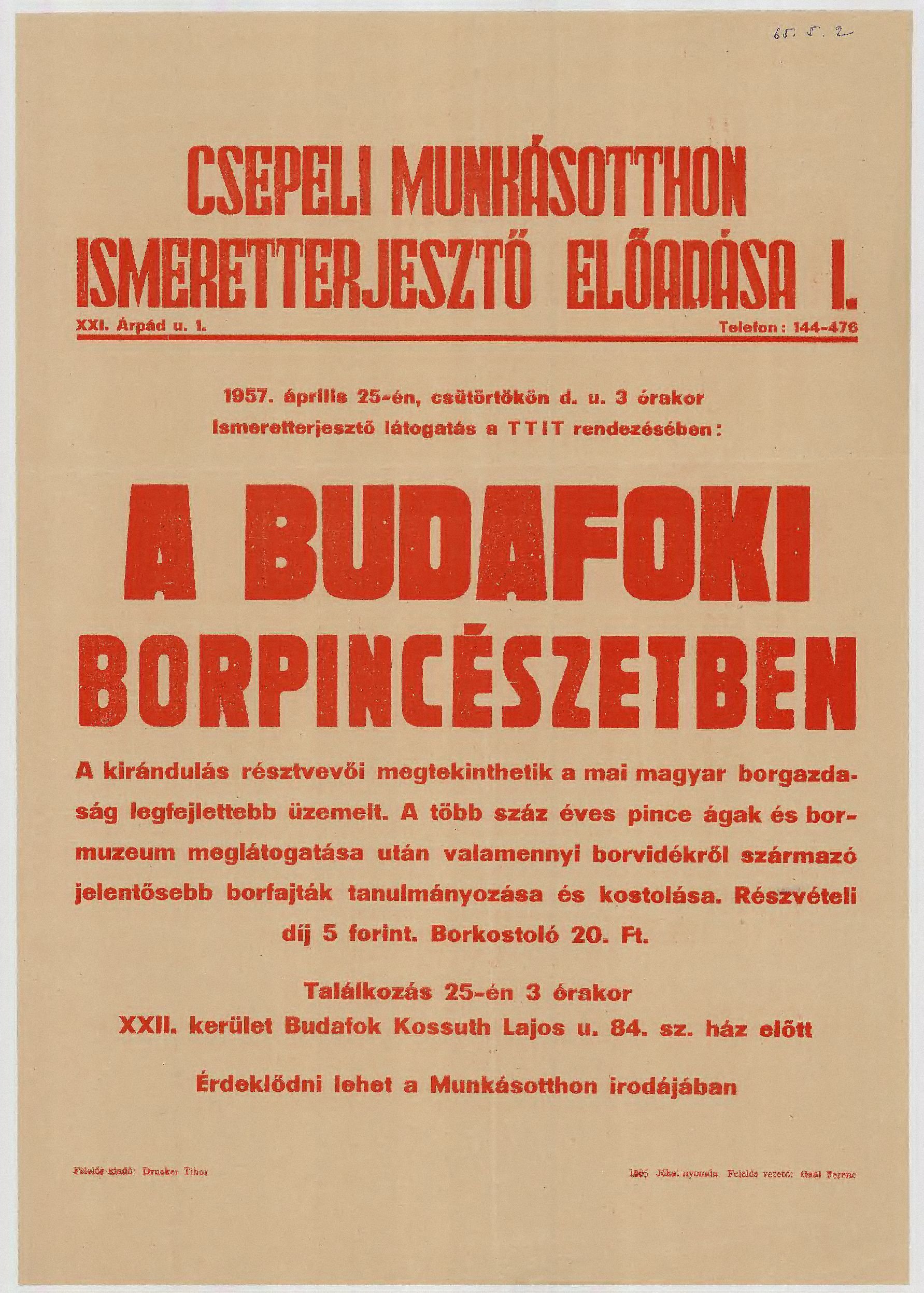 Csepeli Munkásotton, A TTIT rendezésében: Ismeretterjesztő látogatás budafoki borpincében (Budapesti Történeti Múzeum CC BY-NC-SA)