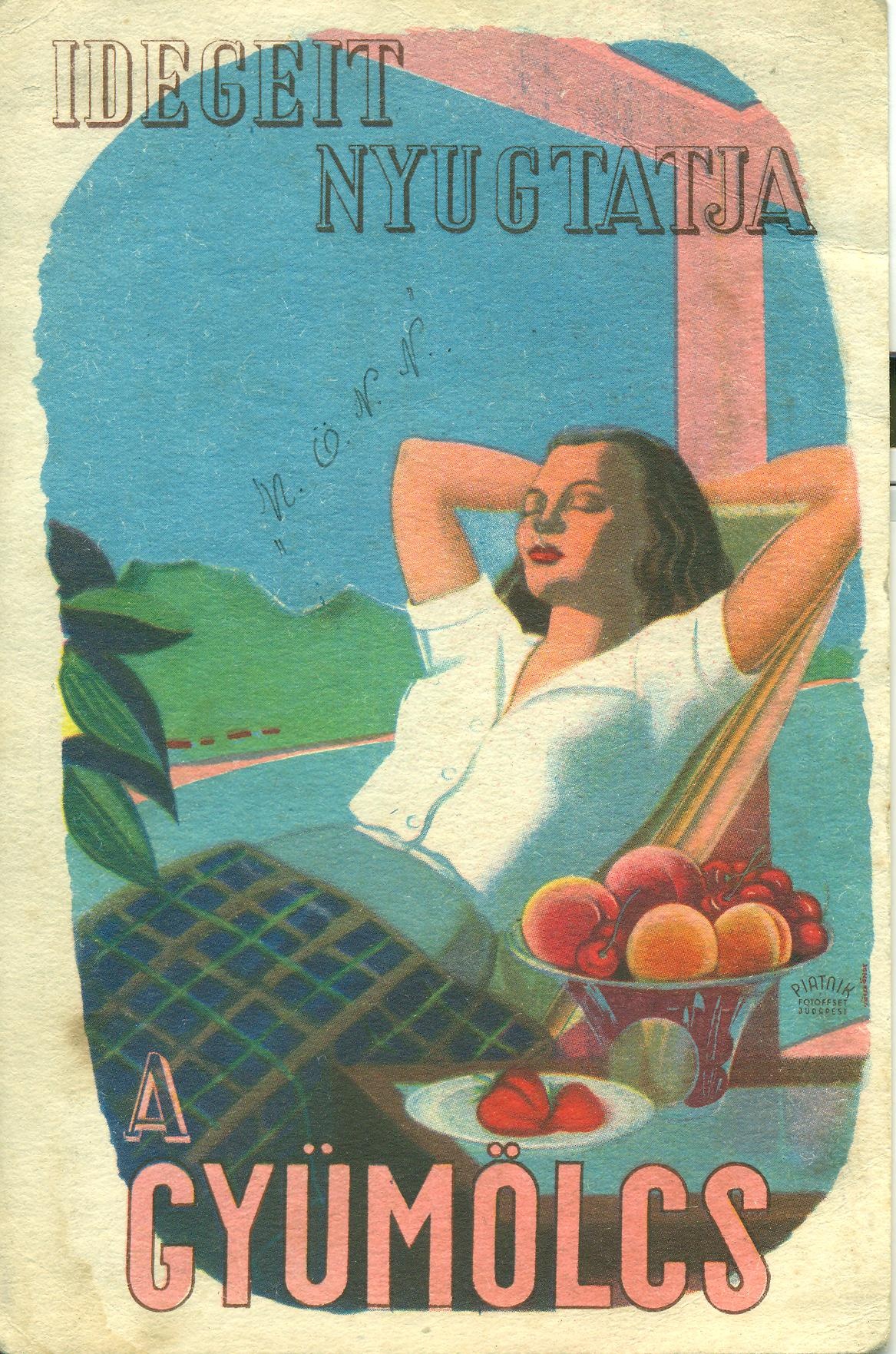 Gyümölcsfogyasztást népszerűsítő reklám képeslap (Magyar Kereskedelmi és Vendéglátóipari Múzeum CC BY-NC-SA)