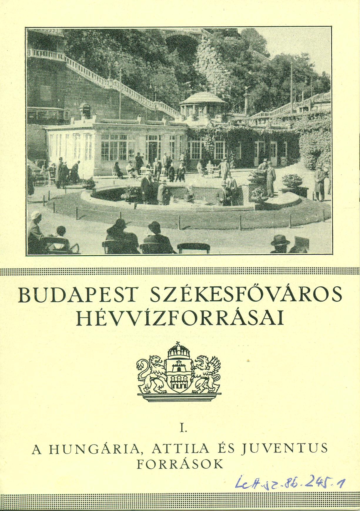 Budapest hévízforrásai (Magyar Kereskedelmi és Vendéglátóipari Múzeum CC BY-NC-SA)