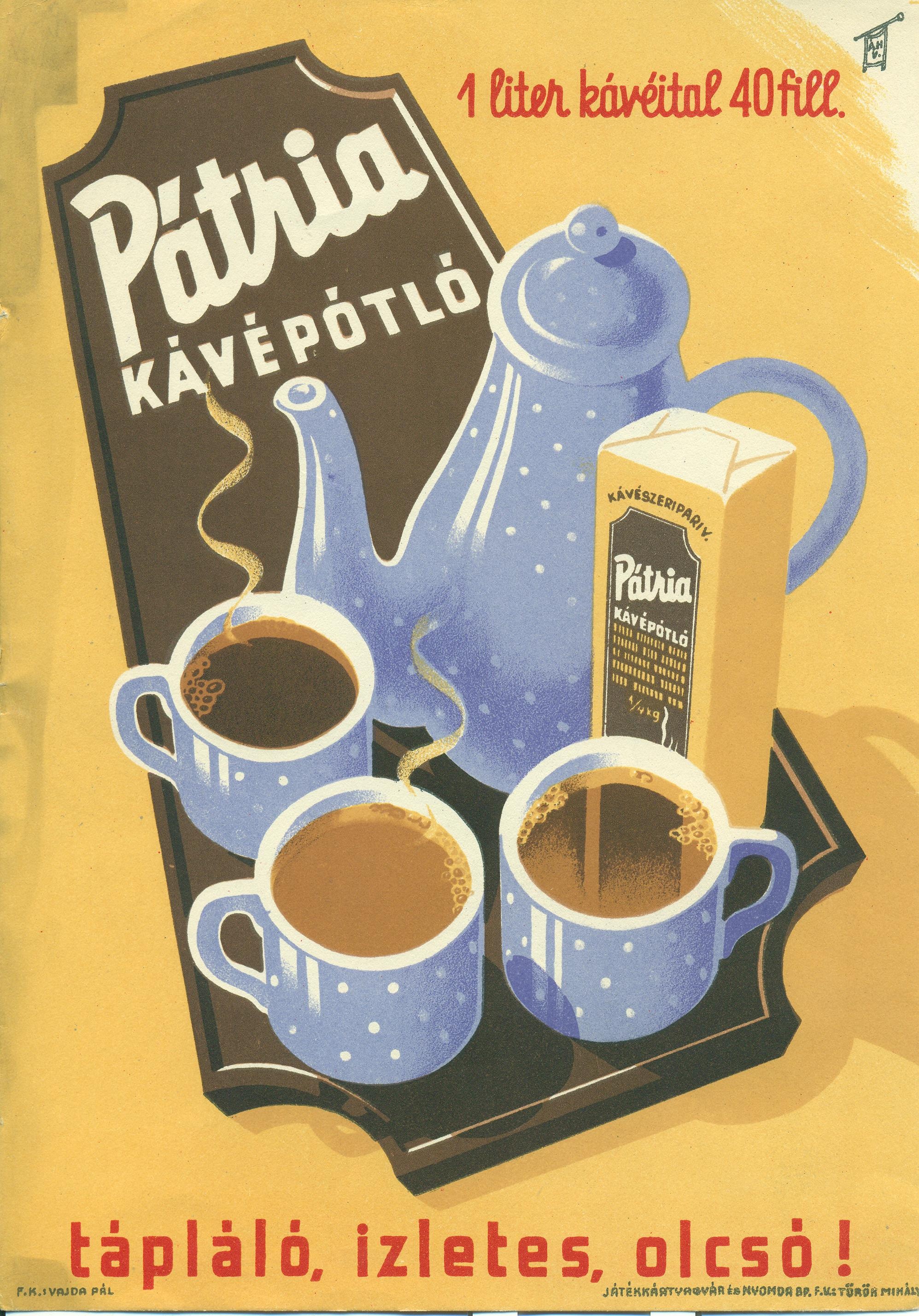 Pátria kávépótló villamosplakát (Magyar Kereskedelmi és Vendéglátóipari Múzeum CC BY-NC-SA)