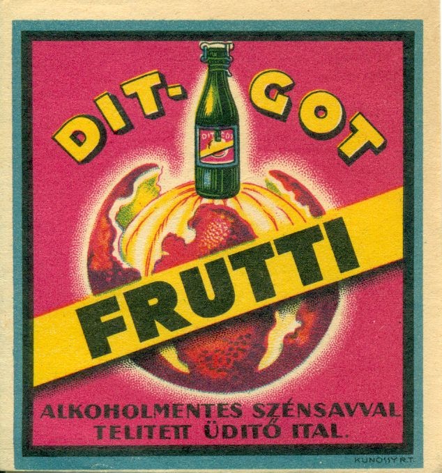 Dit-Got Frutti (Magyar Kereskedelmi és Vendéglátóipari Múzeum CC BY-NC-SA)