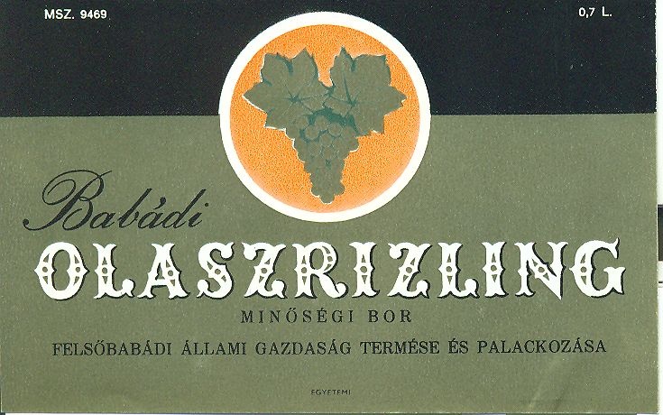 Babádi olaszrizling (Magyar Kereskedelmi és Vendéglátóipari Múzeum CC BY-NC-SA)