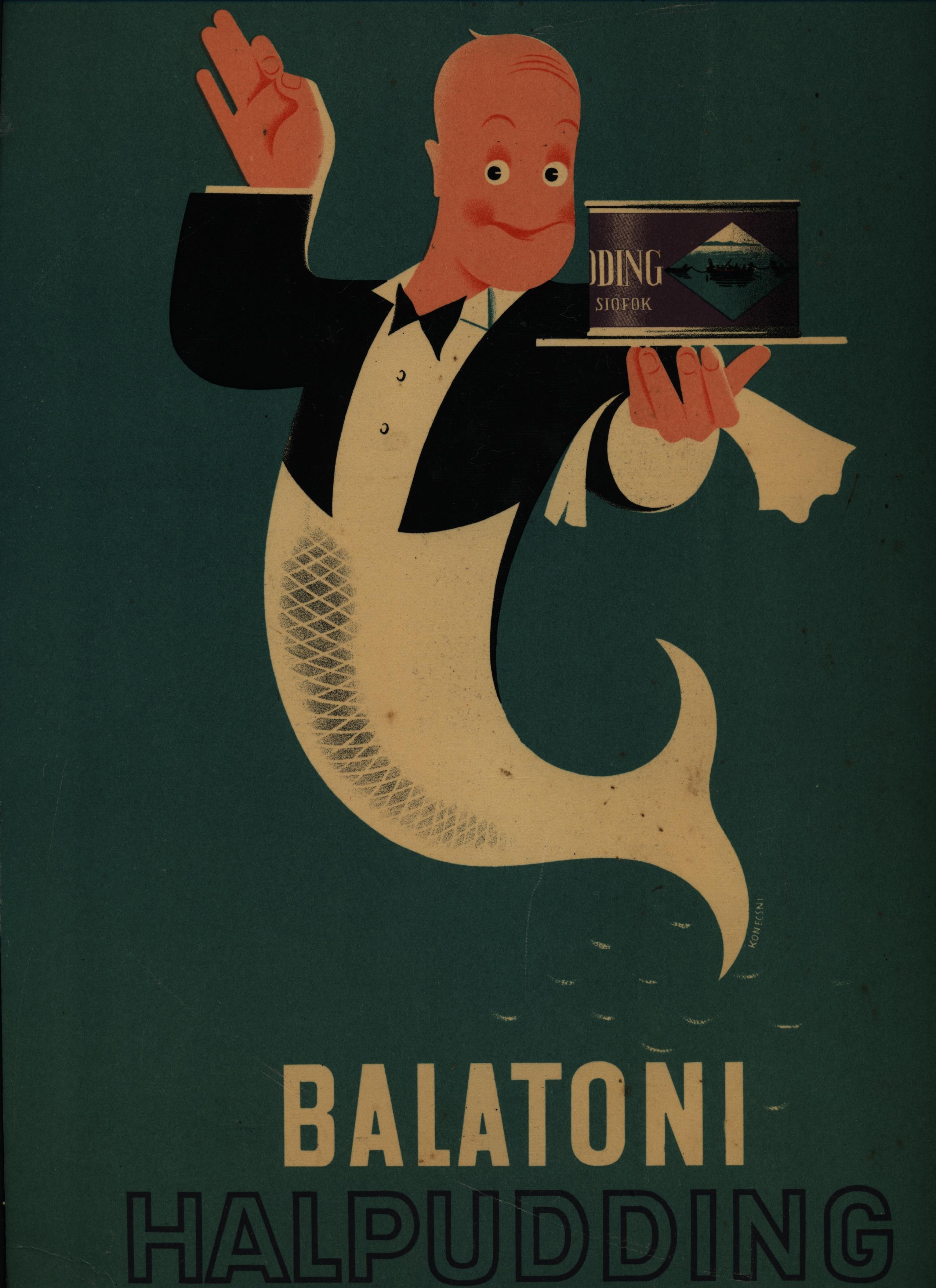 Balatoni halpudding reklámtábla (Magyar Kereskedelmi és Vendéglátóipari Múzeum CC BY-NC-SA)