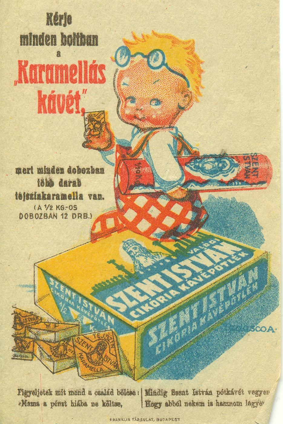 Szent István cikória és tejszínkaramell (Magyar Kereskedelmi és Vendéglátóipari Múzeum CC BY-NC-SA)
