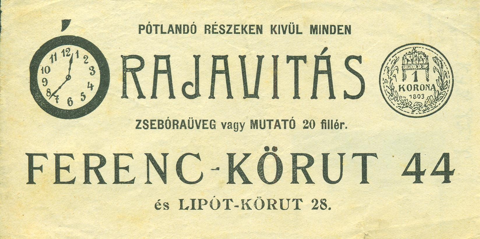 FERENC-KÖRÚT 44 és LIPÓT-KÖRUT 28. ÓRAJAVÍTÁS (Magyar Kereskedelmi és Vendéglátóipari Múzeum CC BY-NC-SA)