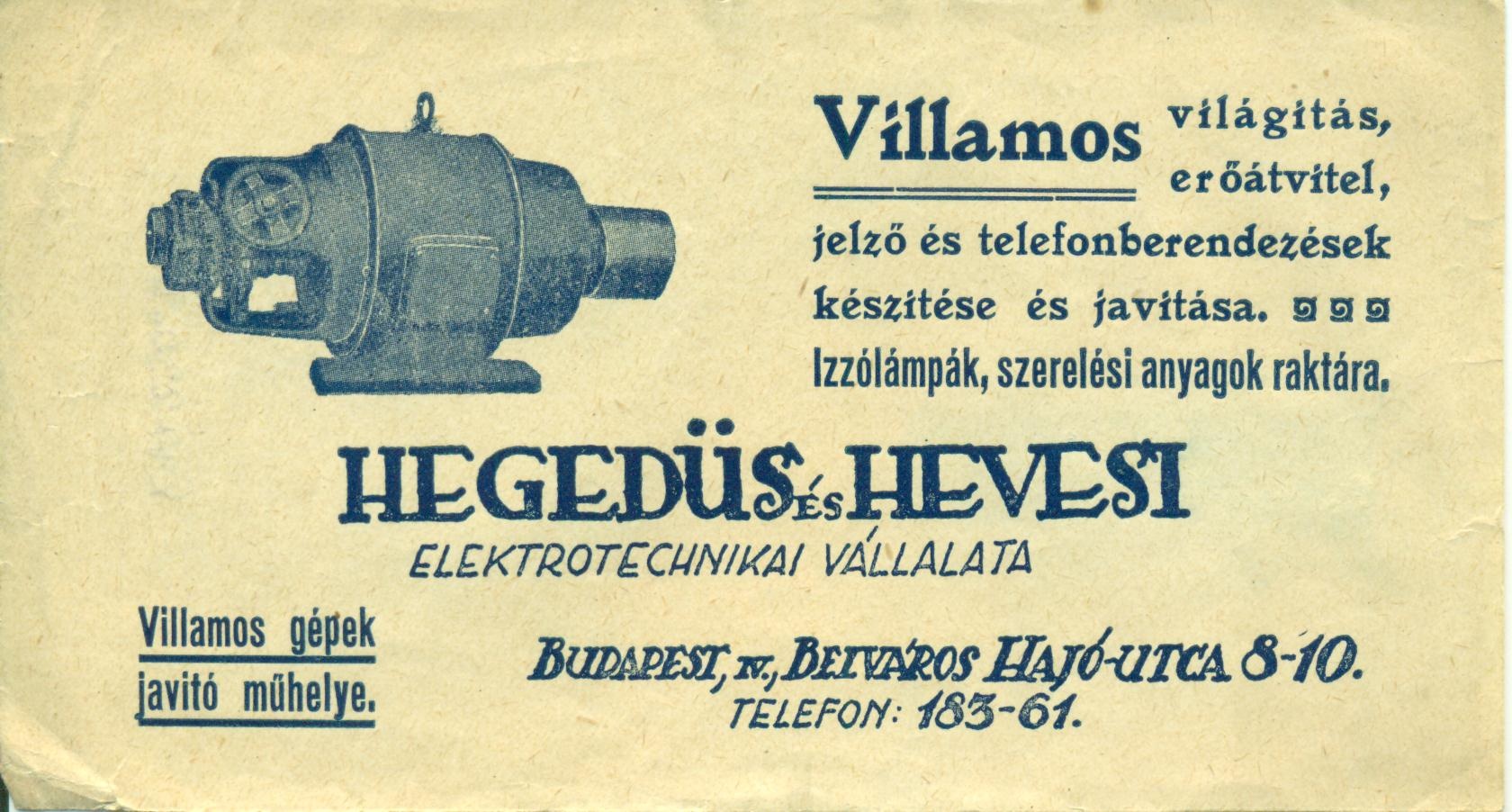 HEGEDÜS ÉS HEVESI ELEKTROTECHNIKAI VÁLLALATA (Magyar Kereskedelmi és Vendéglátóipari Múzeum CC BY-NC-SA)