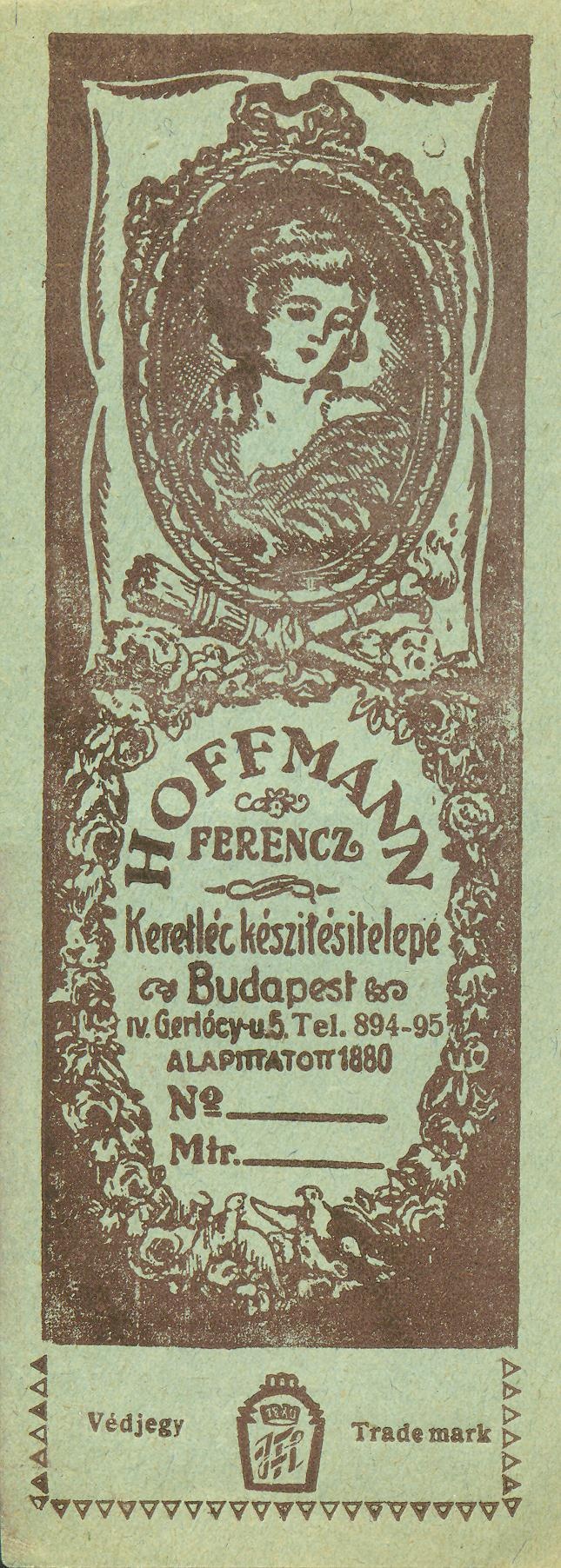HOFFMANN FERENCZ Keretléc készítési telepe (Magyar Kereskedelmi és Vendéglátóipari Múzeum CC BY-NC-SA)