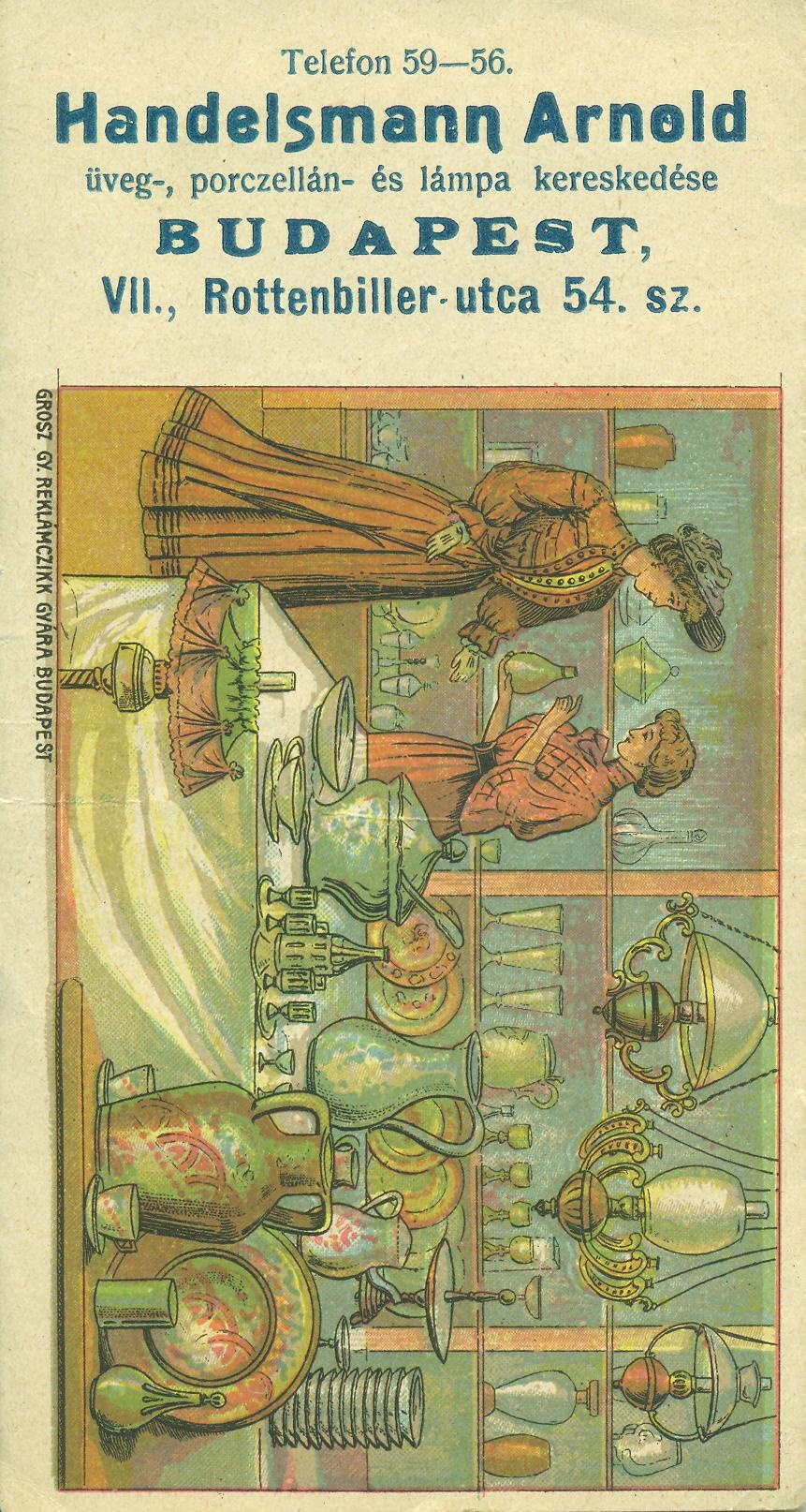 Handelsmann Arnold, üveg-, porczellán- és lápma kereskedése (Magyar Kereskedelmi és Vendéglátóipari Múzeum CC BY-NC-SA)