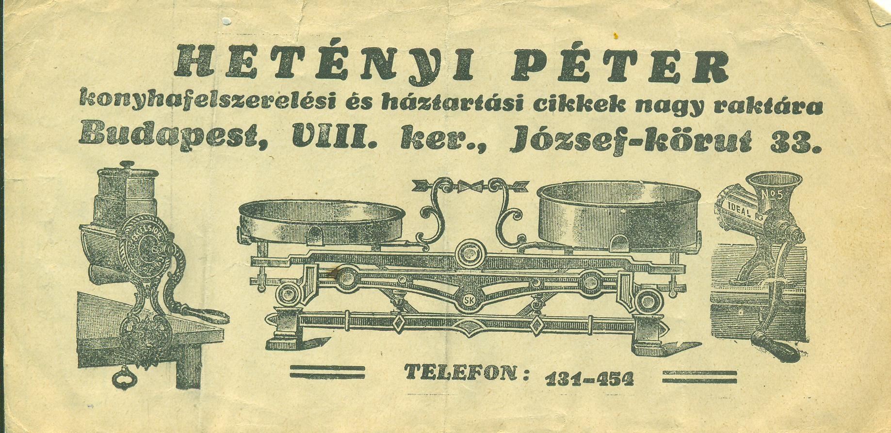 HETÉNYI PÉTER konyhafelszerelési és háztartási cikkek nagy raktára (Magyar Kereskedelmi és Vendéglátóipari Múzeum CC BY-NC-SA)