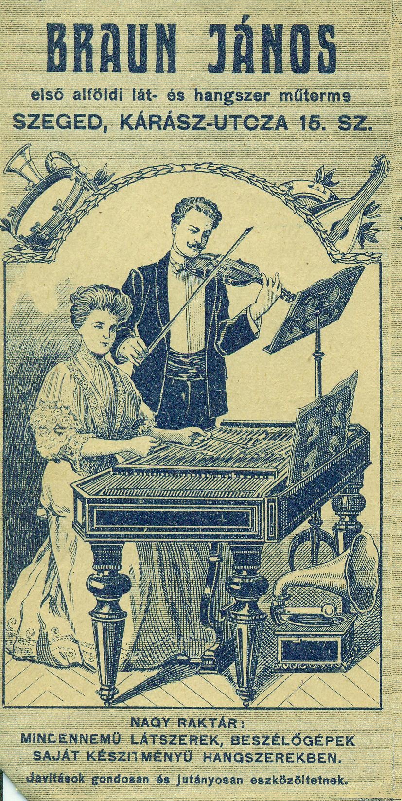 BRAUN JÁNOS első alföldi lát- és hangszer műterme (Magyar Kereskedelmi és Vendéglátóipari Múzeum CC BY-NC-SA)