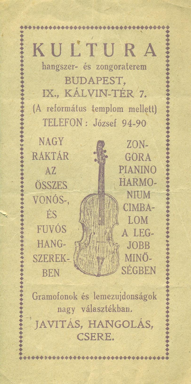 K U L T U R A hangszer- és zongoraterem BUDAPEST IX. KÁLVIN-TÉR 7. (Magyar Kereskedelmi és Vendéglátóipari Múzeum CC BY-NC-SA)