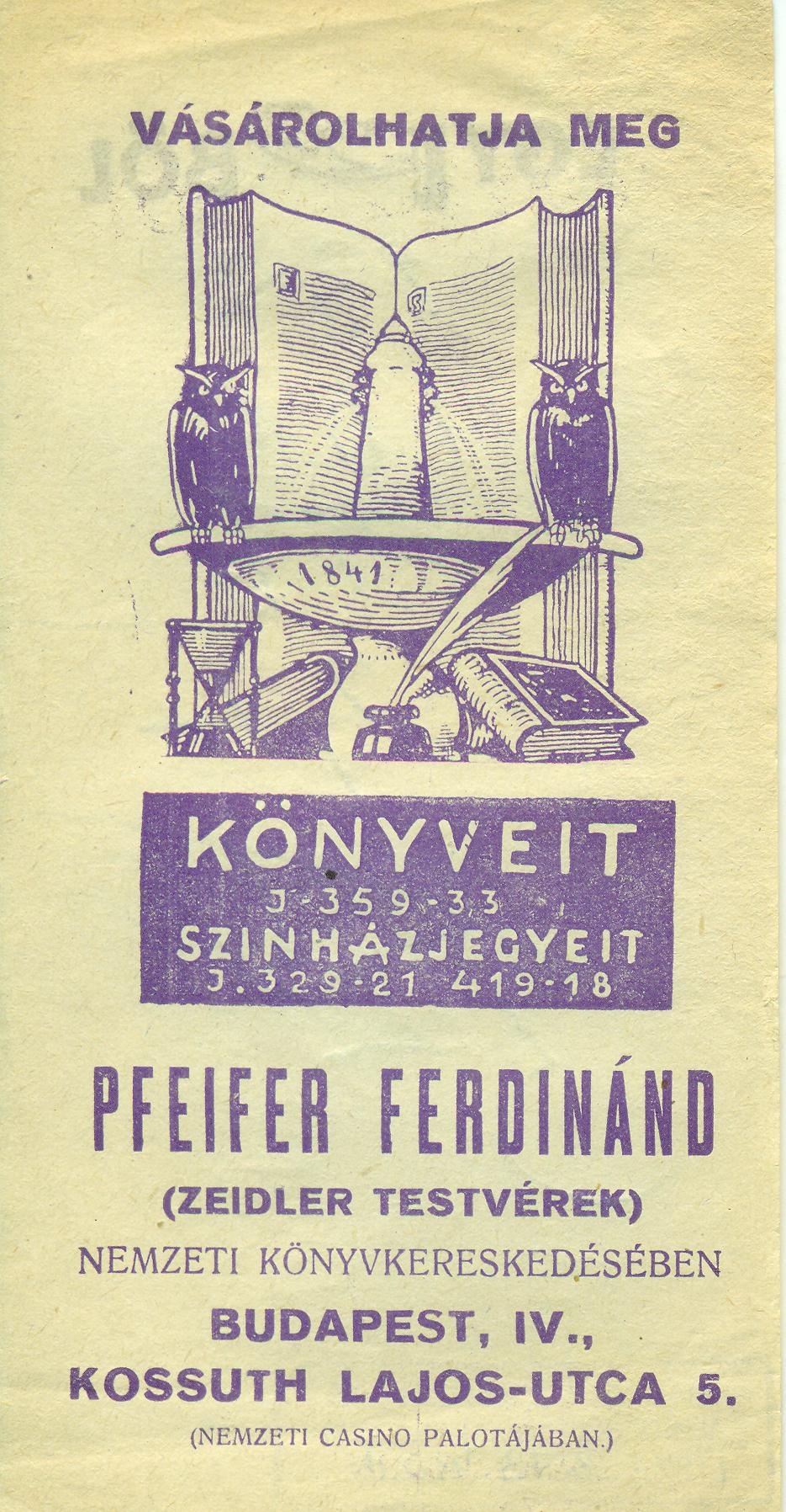 Pfeifer Ferdinánd könyvkereskedő/SZÍNHÁZJEGY ÉRTÉKESÍTŐ (Magyar Kereskedelmi és Vendéglátóipari Múzeum CC BY-NC-SA)