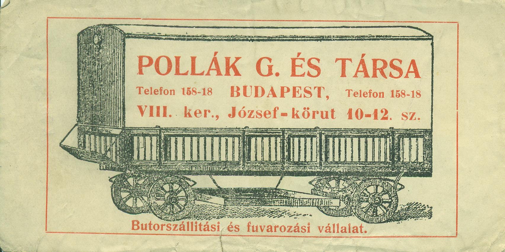 POLLÁK G. ÉS TÁRSA Butorszállítási és fuvarozási vállalat (Magyar Kereskedelmi és Vendéglátóipari Múzeum CC BY-NC-SA)