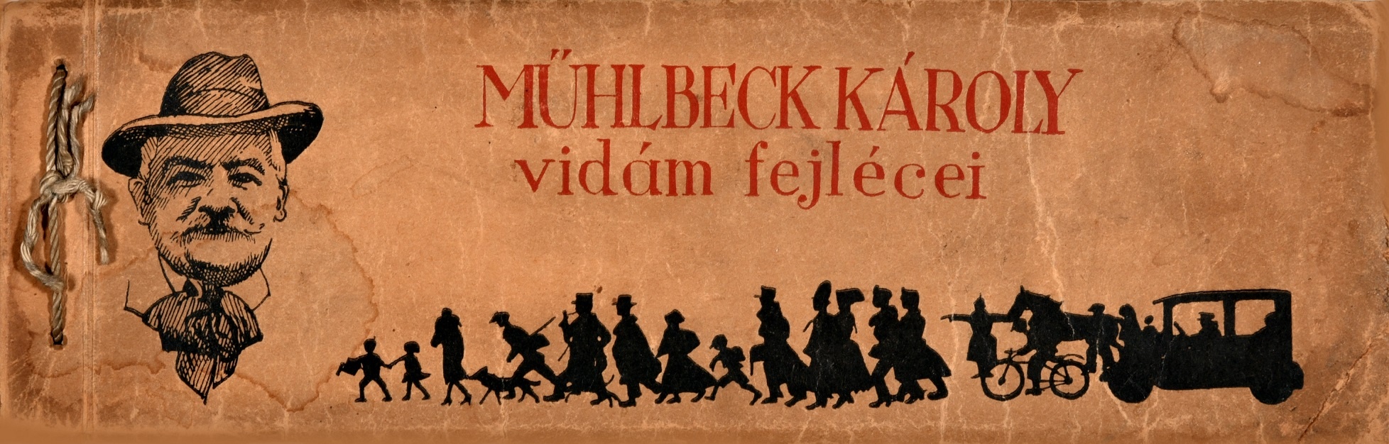 Könyv: Mühlbeck Károly vidám fejlécei (Óbudai Múzeum CC BY-NC-SA)
