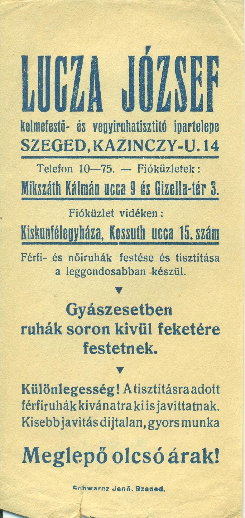 LUCZA JÓZSEF kelmefestő és vegytisztító ipartelepe, SZEGED (Magyar Kereskedelmi és Vendéglátóipari Múzeum CC BY-NC-SA)