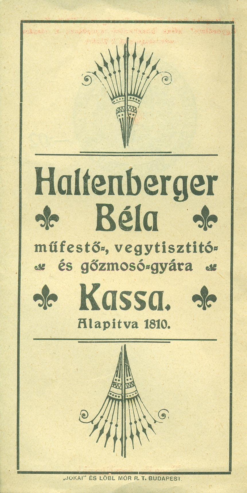Haltenberger Béla műfestő-, vegytisztító- és gőzmosó-gyára Kassa (Magyar Kereskedelmi és Vendéglátóipari Múzeum CC BY-NC-SA)