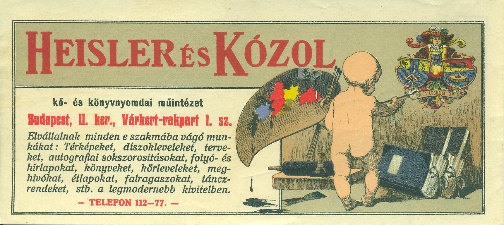 HEISLER ÉS KÓZOL kő- és könyvnyomdai műintézet (Magyar Kereskedelmi és Vendéglátóipari Múzeum CC BY-NC-SA)
