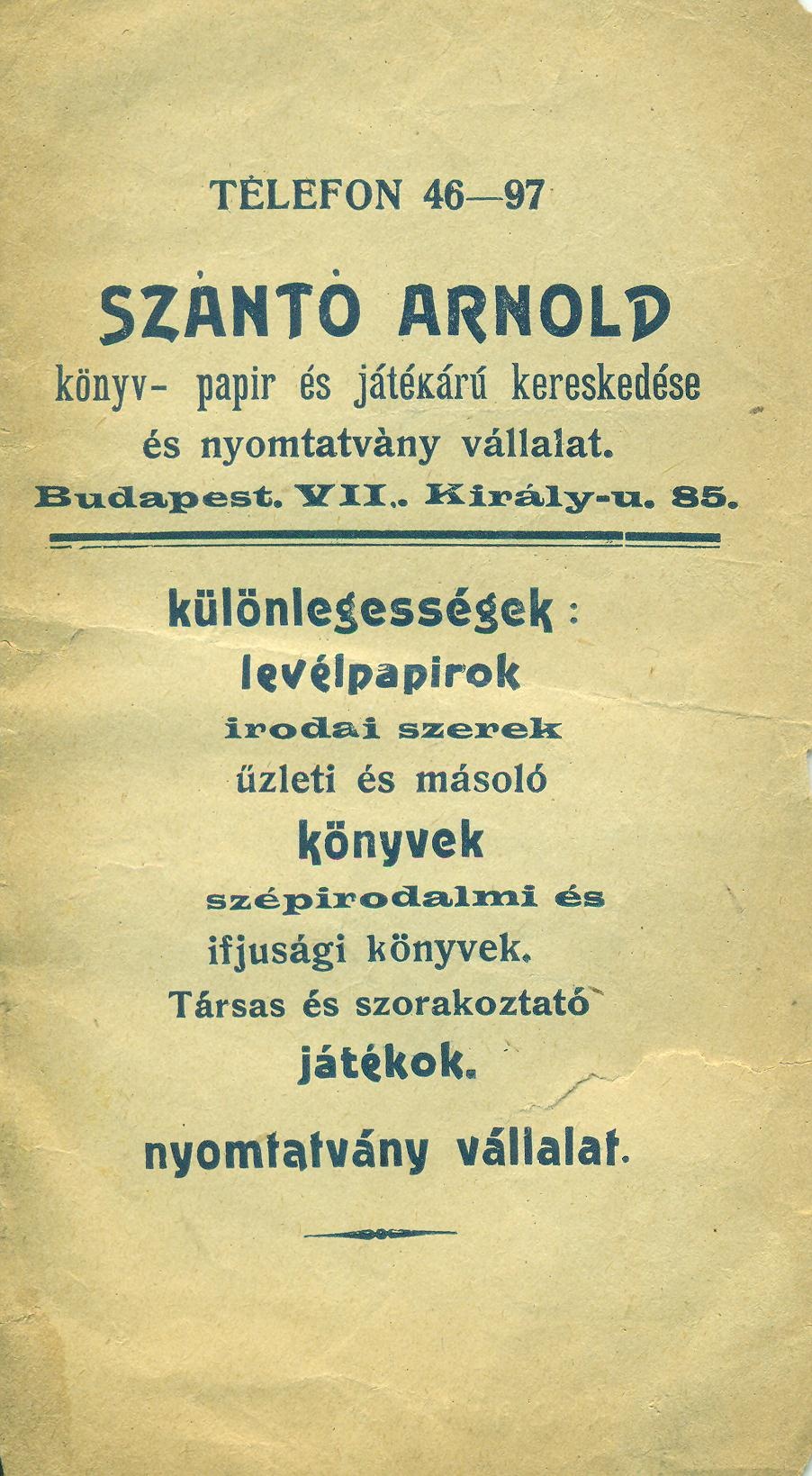 SZÁNTÓ ARNOLD könyv- papír és játékáru kereskedése (Magyar Kereskedelmi és Vendéglátóipari Múzeum CC BY-NC-SA)
