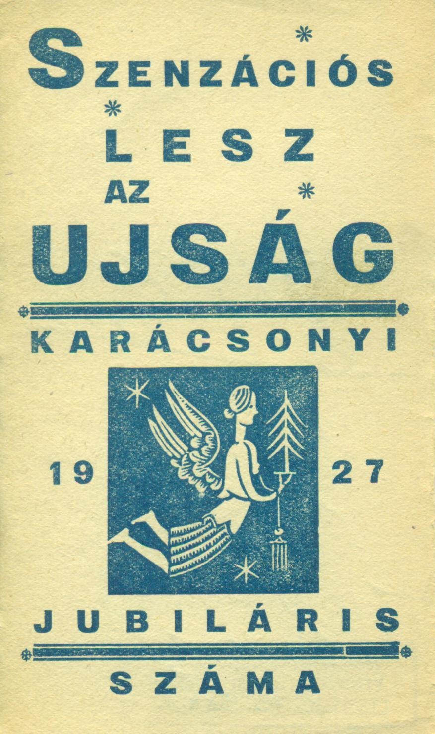 AZ UJSÁG (Magyar Kereskedelmi és Vendéglátóipari Múzeum CC BY-NC-SA)