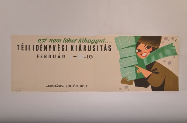 Téli kiárusítást reklámozó szalagplakát (Magyar Kereskedelmi és Vendéglátóipari Múzeum CC BY-NC-SA)