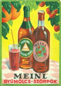Meinl-féle gyümölcsszörpök reklámplakátjai