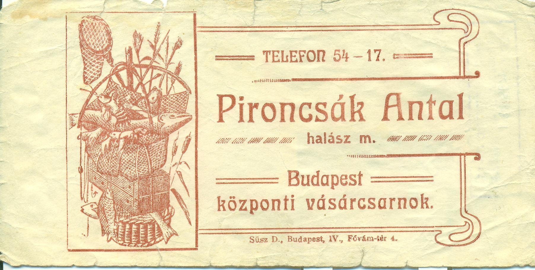 Pironcsák Antal halász számolócédula (Magyar Kereskedelmi és Vendéglátóipari Múzeum CC BY-NC-SA)