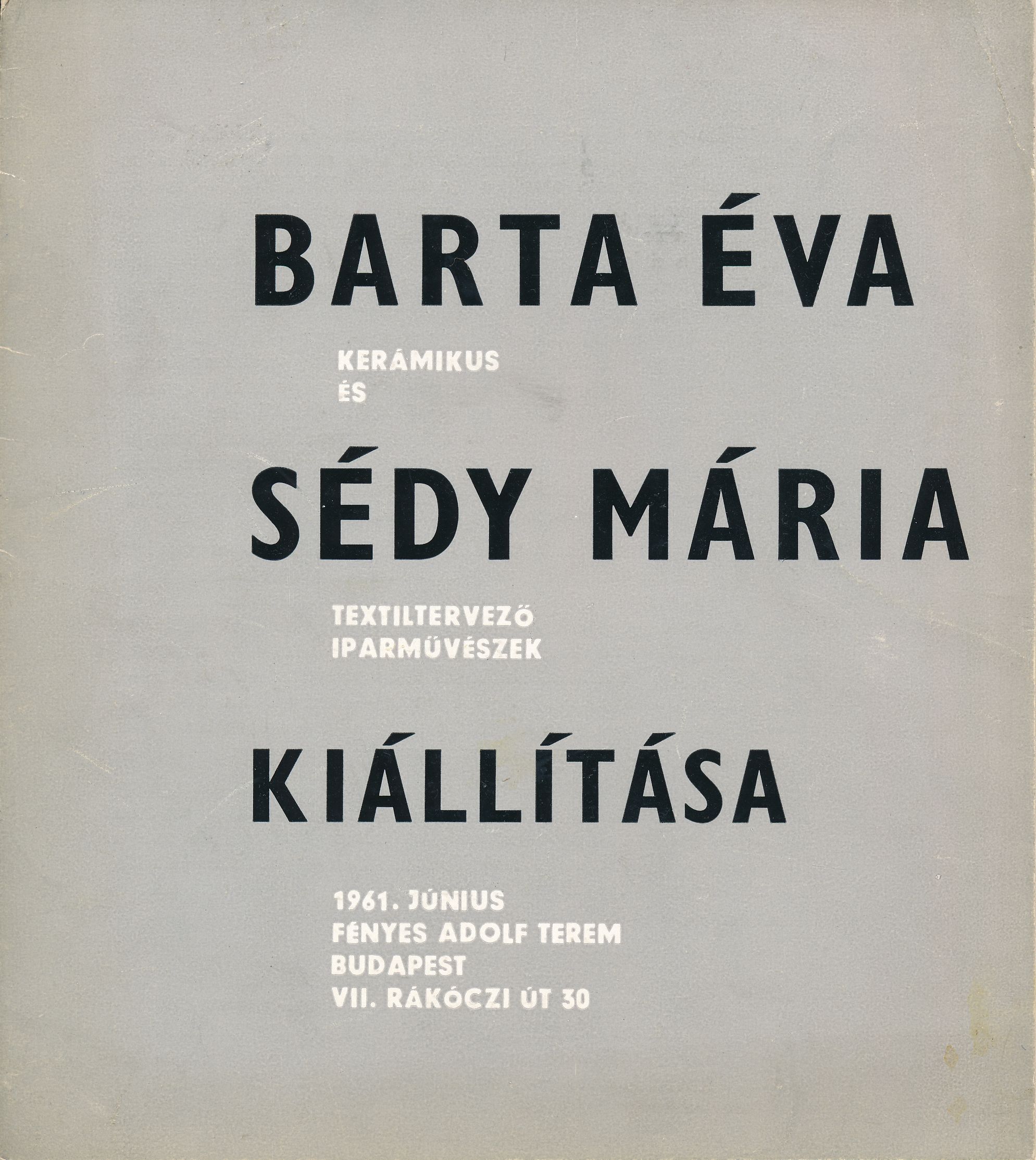 Barta Éva kerámikus és Sédy Mária textiltervező iparművészek kiállítása (Design DigiTár – Iparművészeti archívum CC BY-NC-SA)
