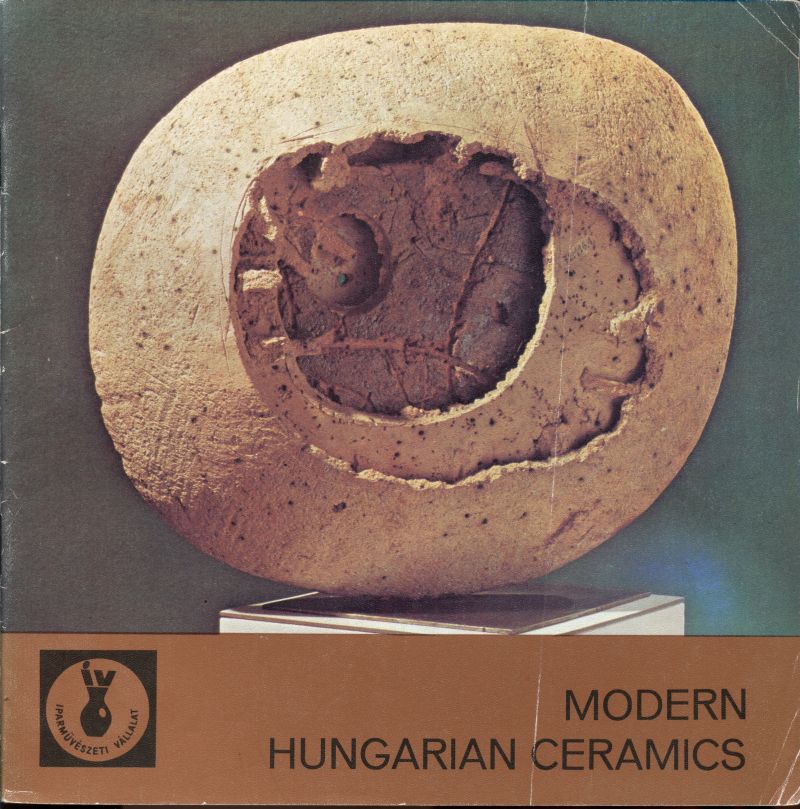 Modern Hungarian Ceramics (Design DigiTár – Iparművészeti archívum CC BY-NC-SA)
