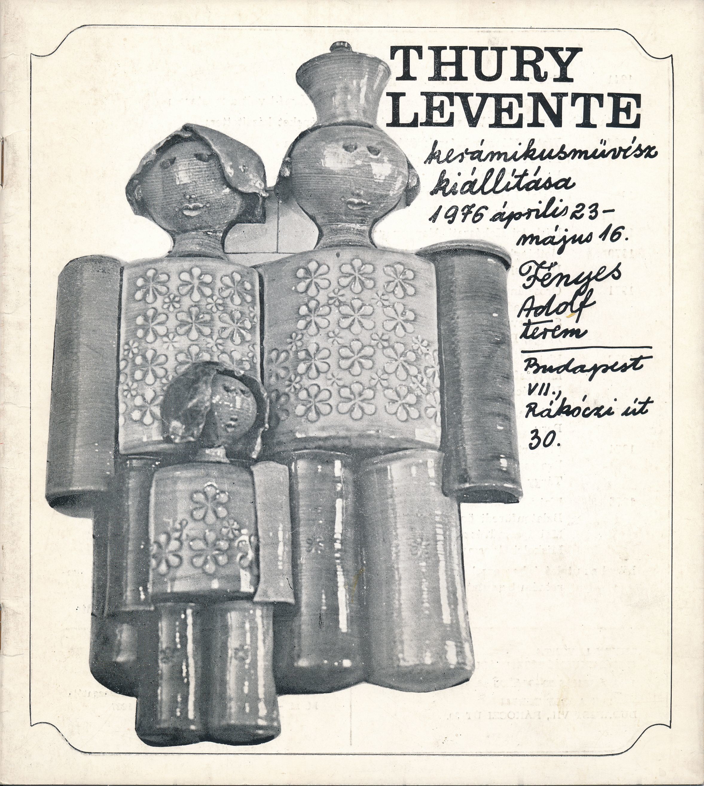 Thury Levente kerámikusművész 1976 Fényes Adolf Terem (Design DigiTár – Iparművészeti archívum CC BY-NC-SA)