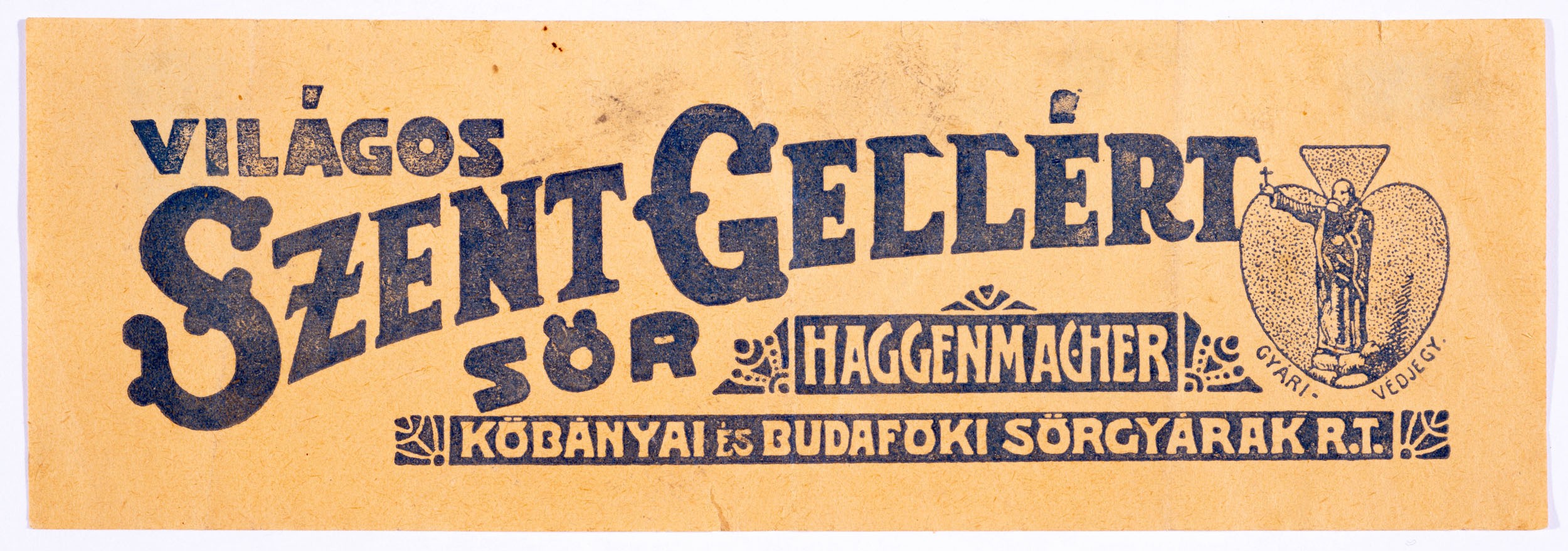 Haggenmacher szent gellért sör (Söripari Emléktár - Dreher Sörmúzeum CC BY-NC-SA)
