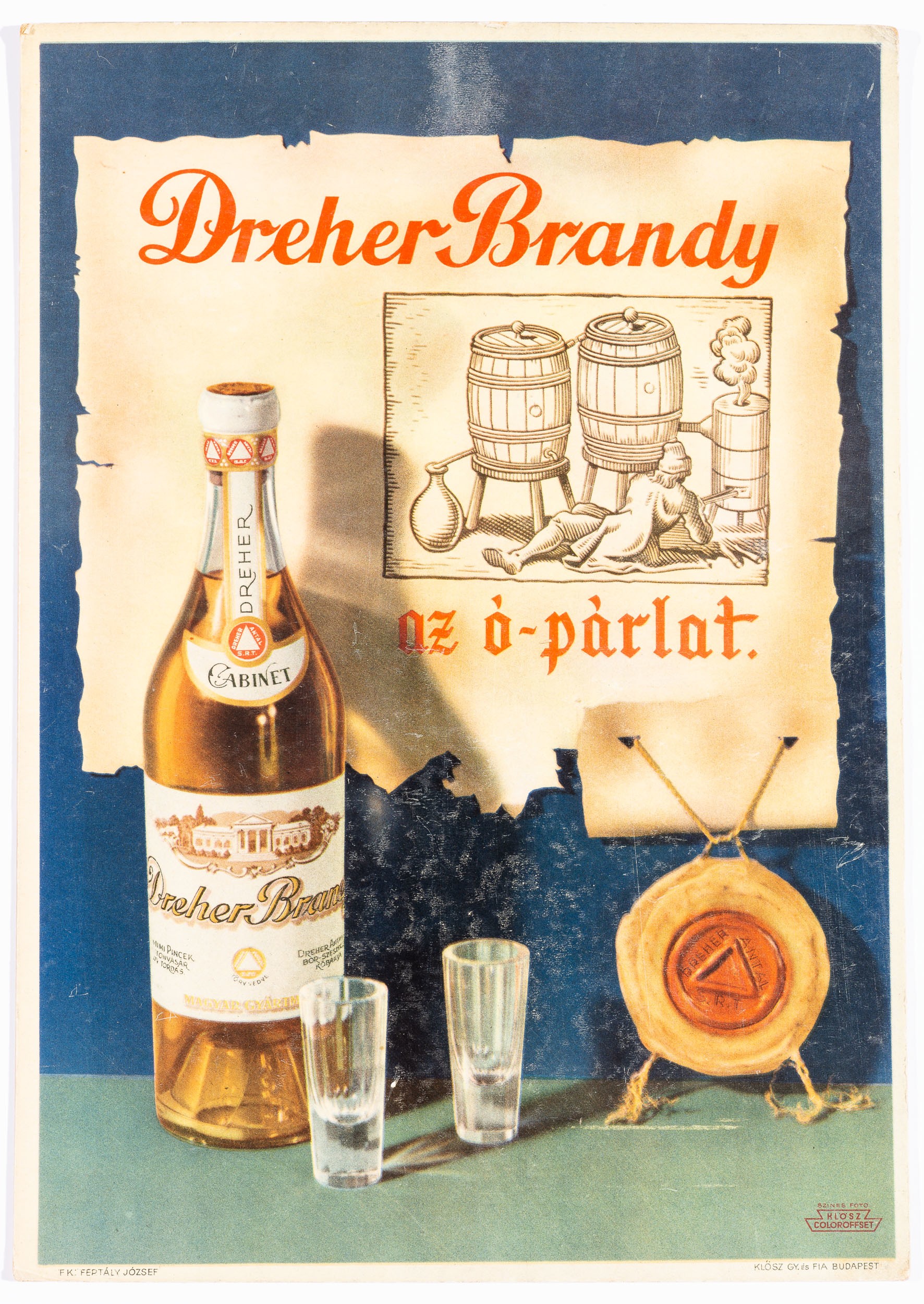 Plakát dreher brandy feírat és palack (Söripari Emléktár - Dreher Sörmúzeum CC BY-NC-SA)