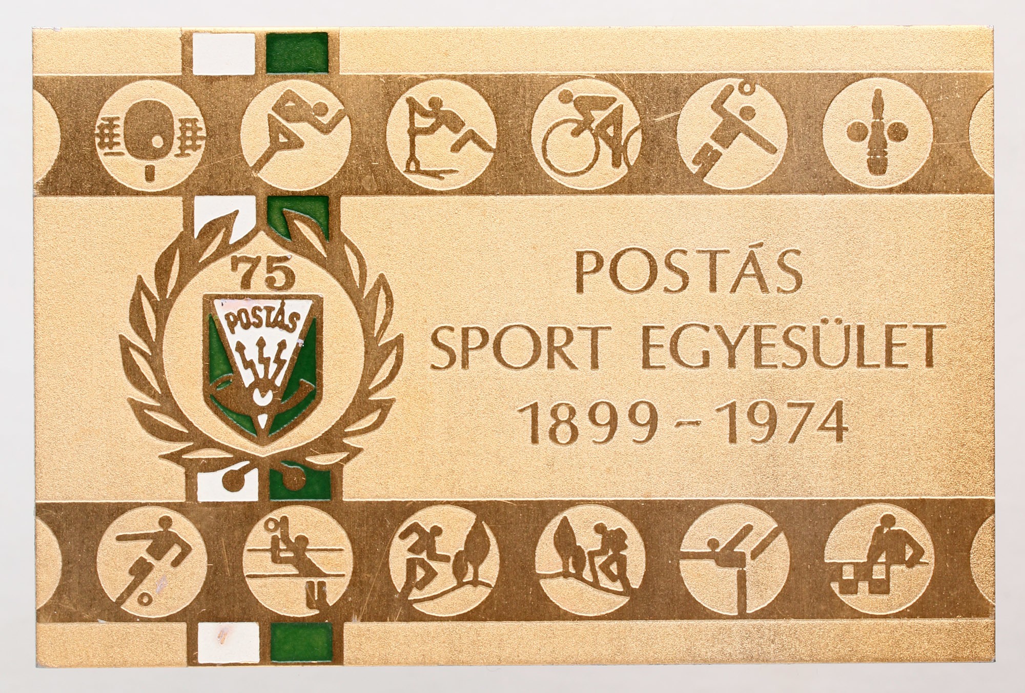 Emlékplakett „POSTÁS SPORT EGYESÜLET 1899-1974” (Postamúzeum CC BY-NC-SA)