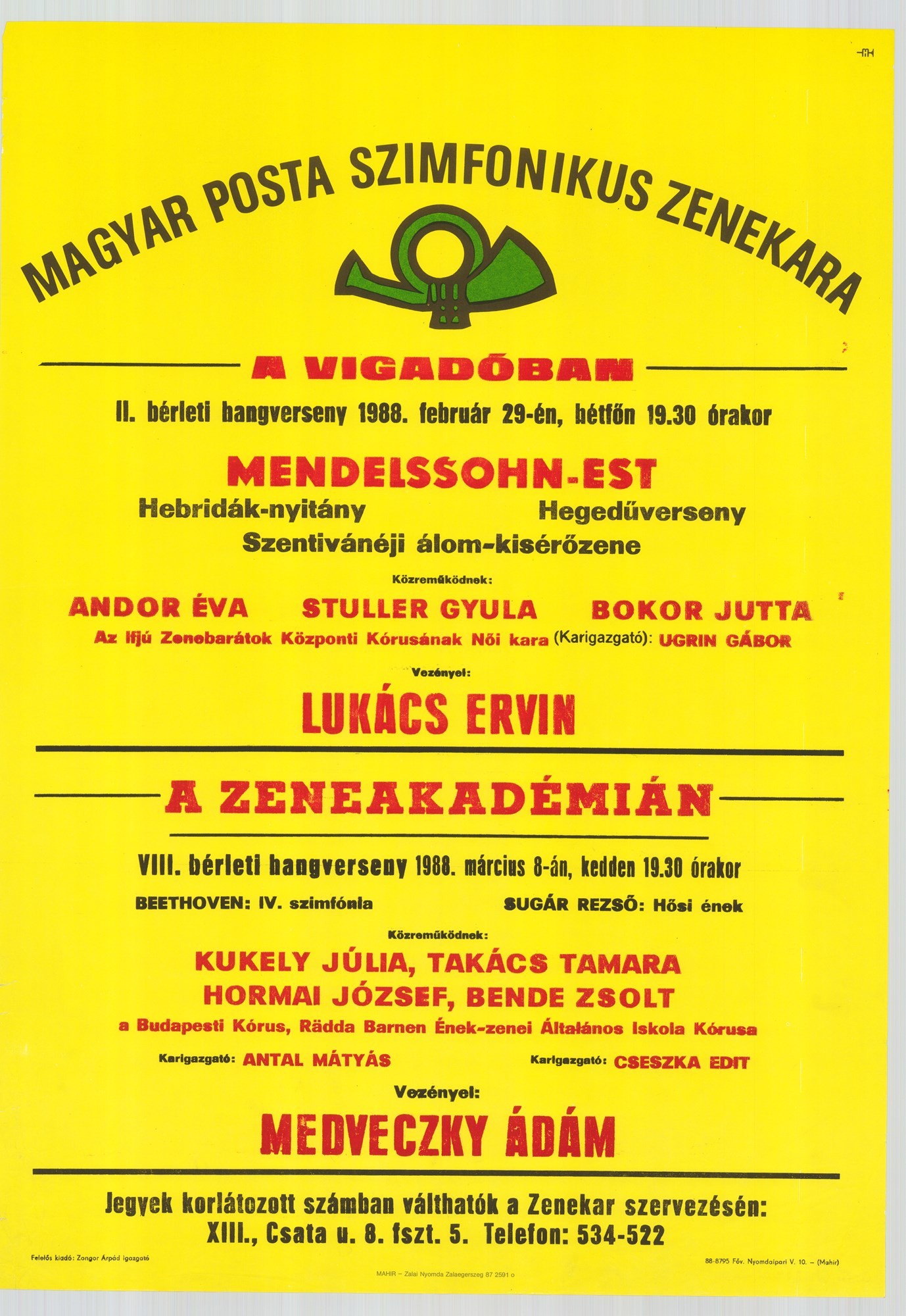 Plakát - Postás Szimfonikus Zenekar a Vigadóban és a Zeneakadémián, 1988 (Postamúzeum CC BY-NC-SA)