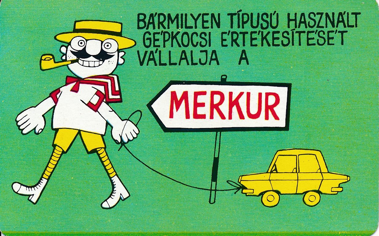 Bármilyen típusú használt gépkocsi értékesítését vállalja a Merkur kártyanaptár 1972 (Magyar Kereskedelmi és Vendéglátóipari Múzeum CC BY-NC-SA)