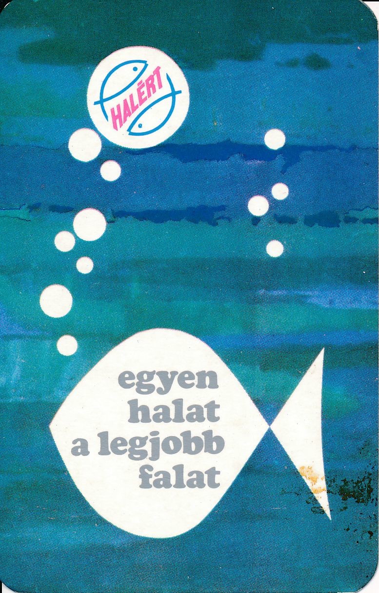 Halért Egyen halat legjobb falat kártyanaptár 1973 (Magyar Kereskedelmi és Vendéglátóipari Múzeum CC BY-NC-SA)