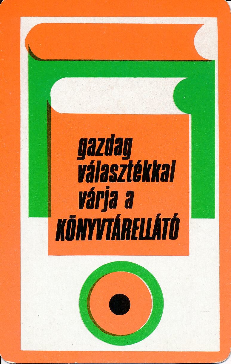 Gazdag választékkal várja a Könyvtárellátó kártyanaptár 1973 (Magyar Kereskedelmi és Vendéglátóipari Múzeum CC BY-NC-SA)