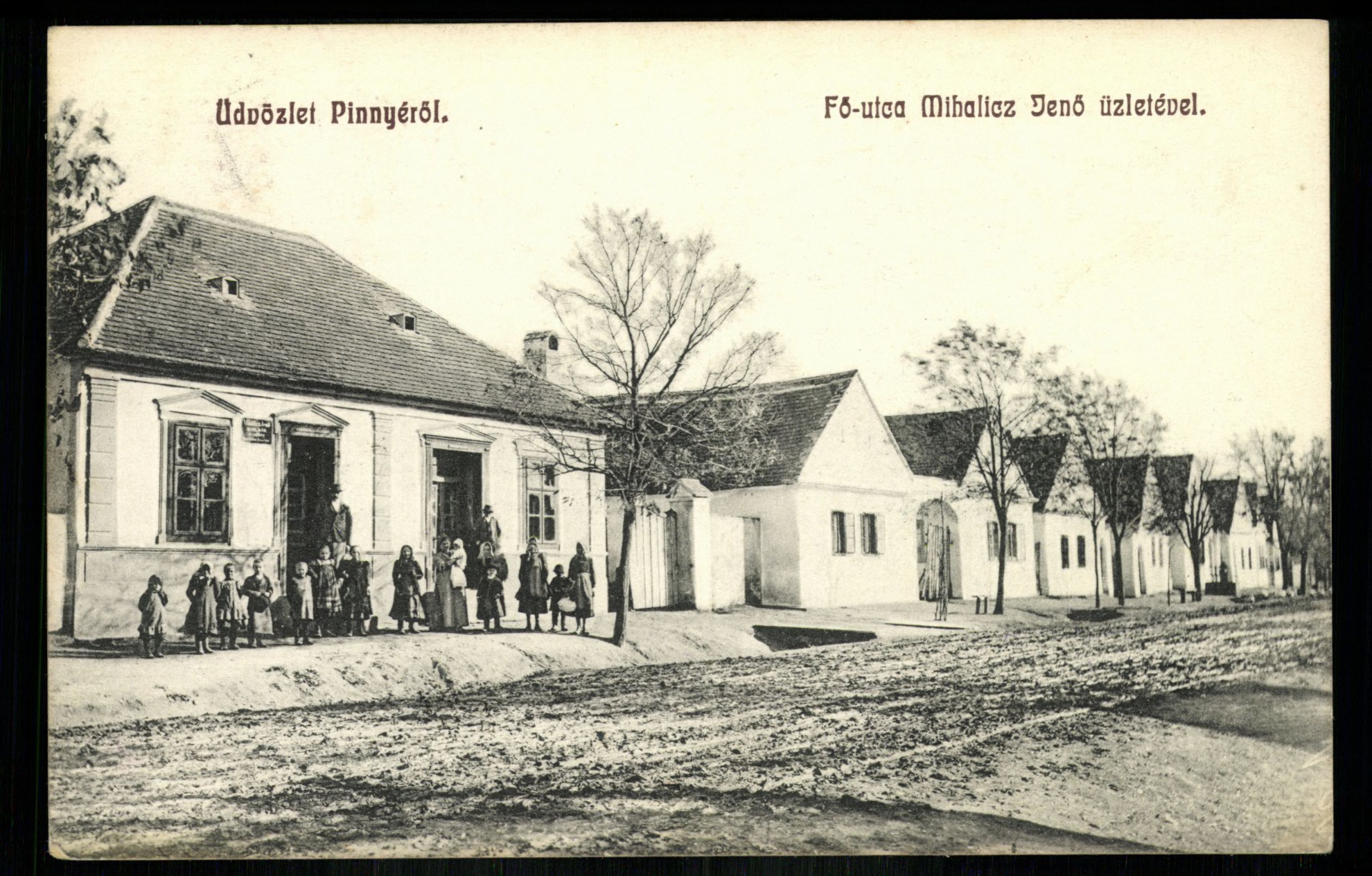 Pinnye; Fő utca Mihalicz Jenő üzletével (Magyar Kereskedelmi és Vendéglátóipari Múzeum CC BY-NC-ND)