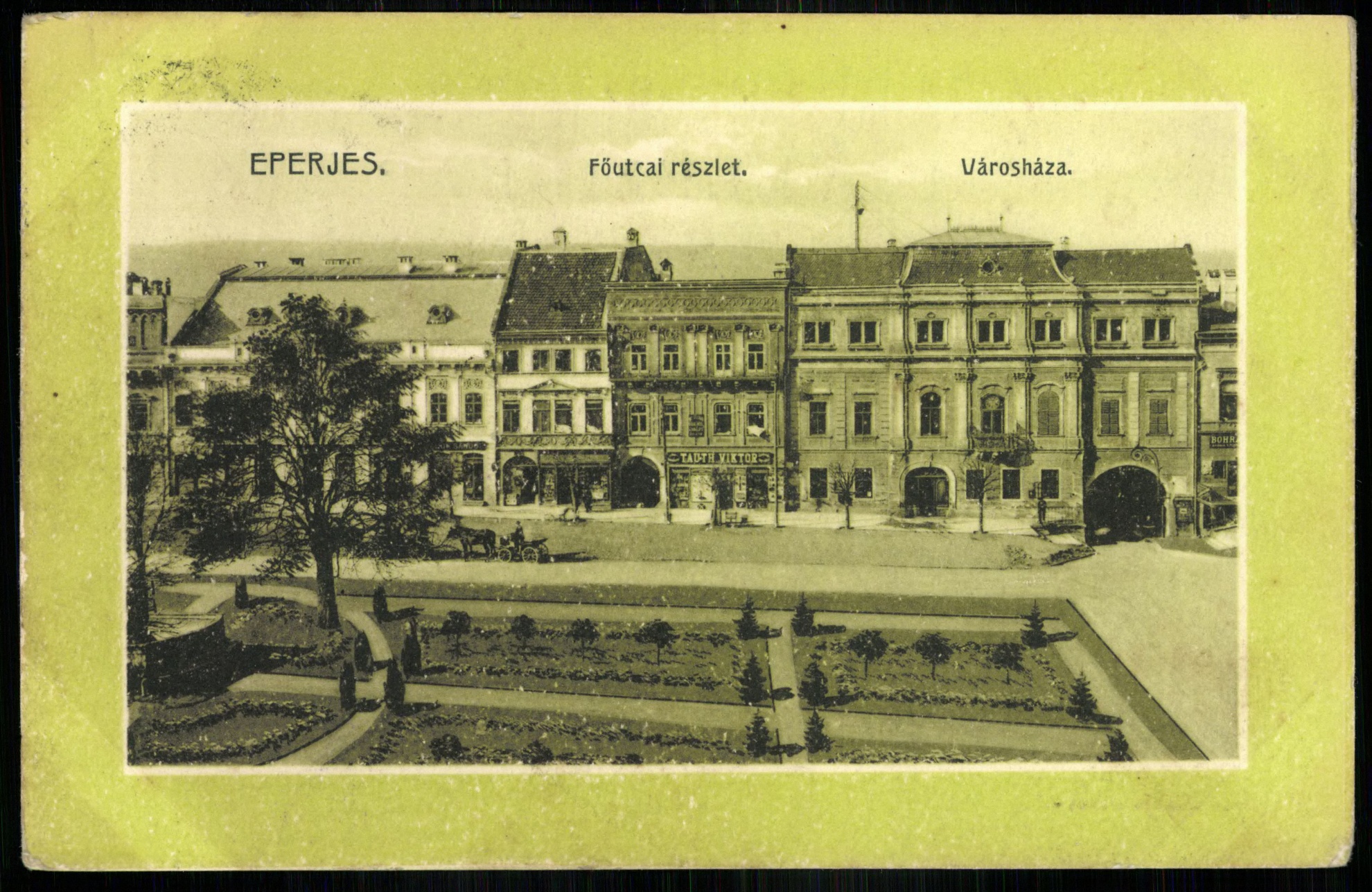 Eperjes; Fő utcai részlet Városháza (Magyar Kereskedelmi és Vendéglátóipari Múzeum CC BY-NC-ND)