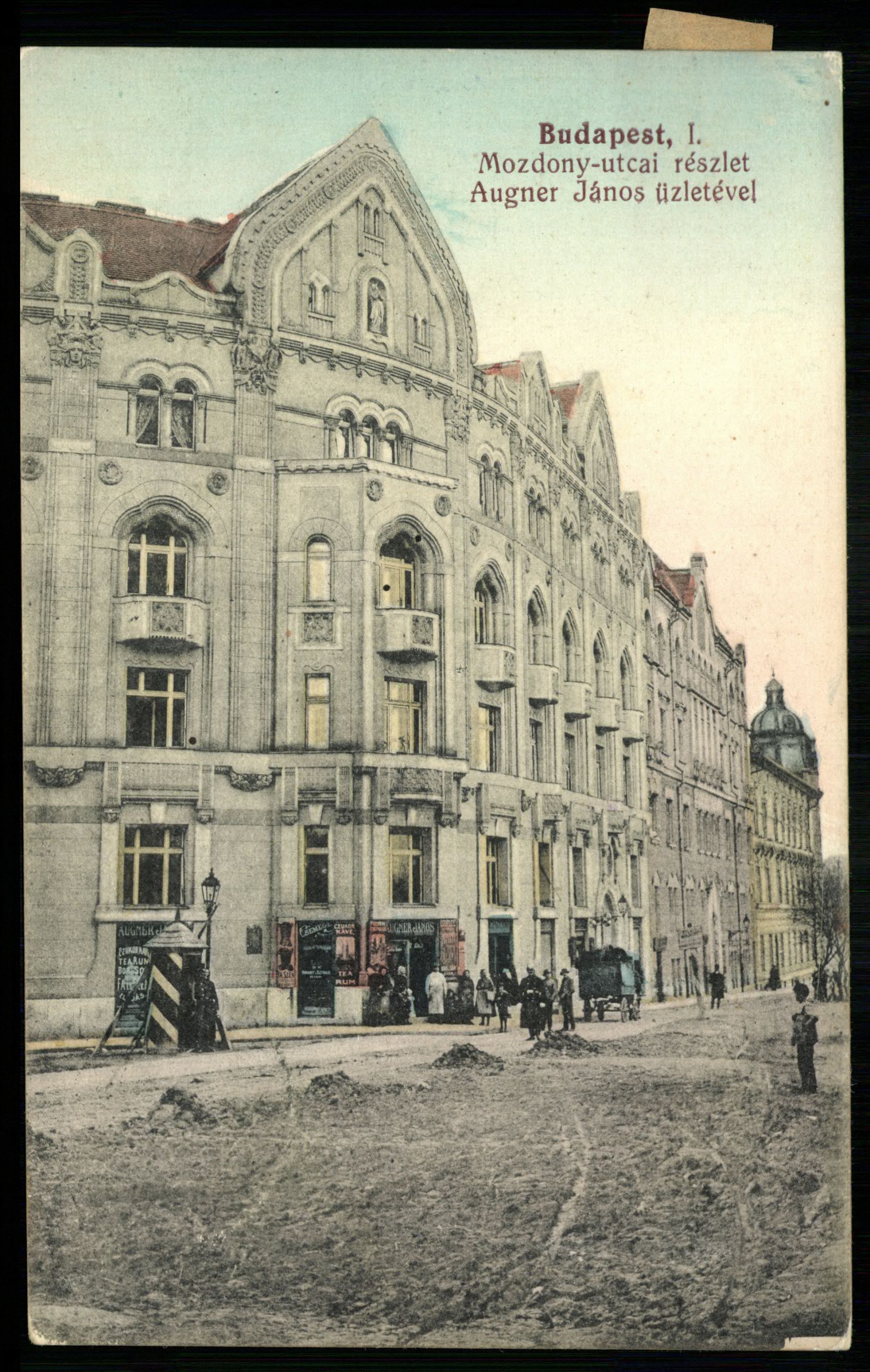 Budapest; I. Mozdony utcai részlet Augner János üzletével (Magyar Kereskedelmi és Vendéglátóipari Múzeum CC BY-NC-ND)