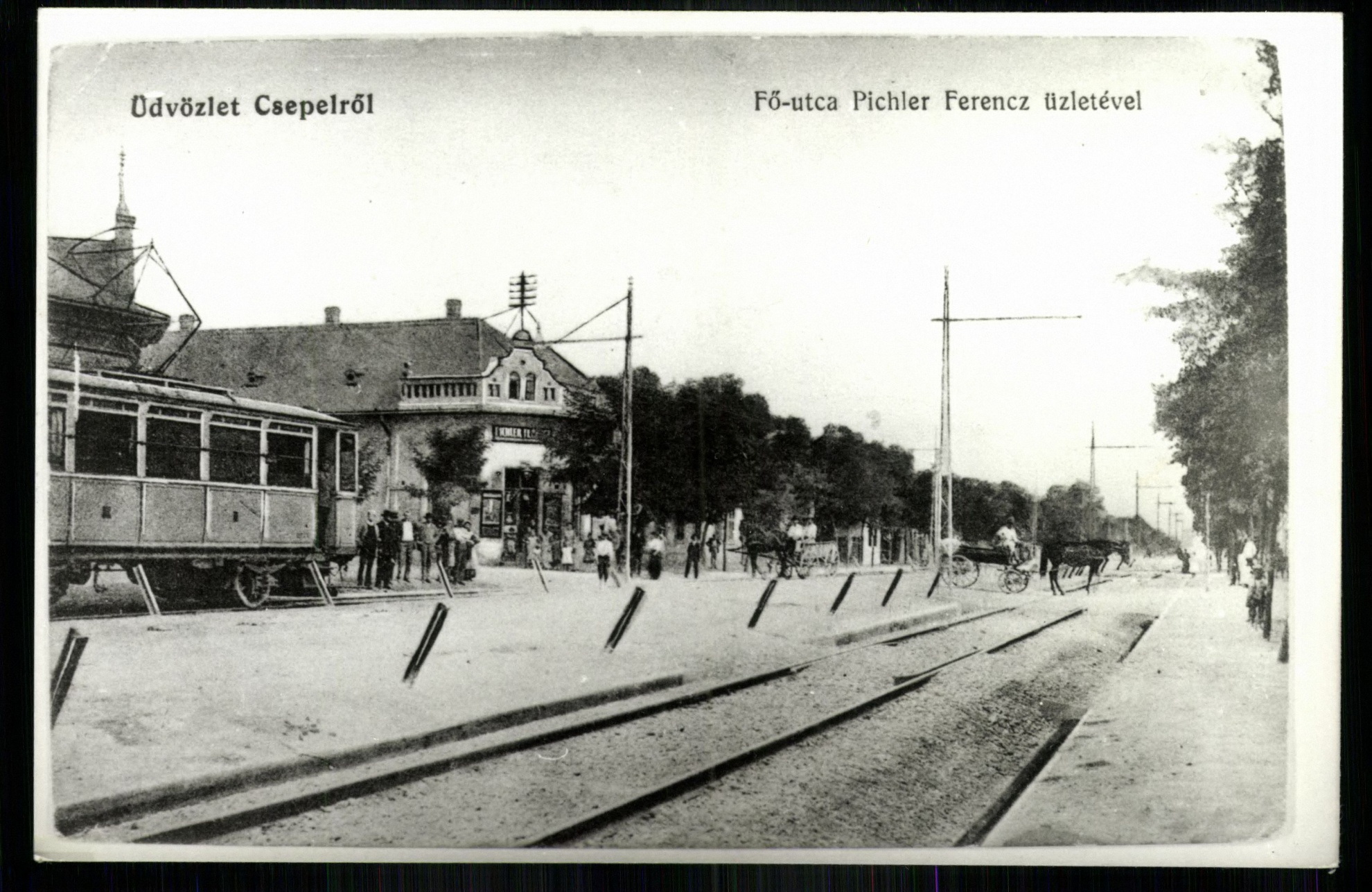 Csepel; Fő utca Pichler Ferenc üzletével (Magyar Kereskedelmi és Vendéglátóipari Múzeum CC BY-NC-ND)
