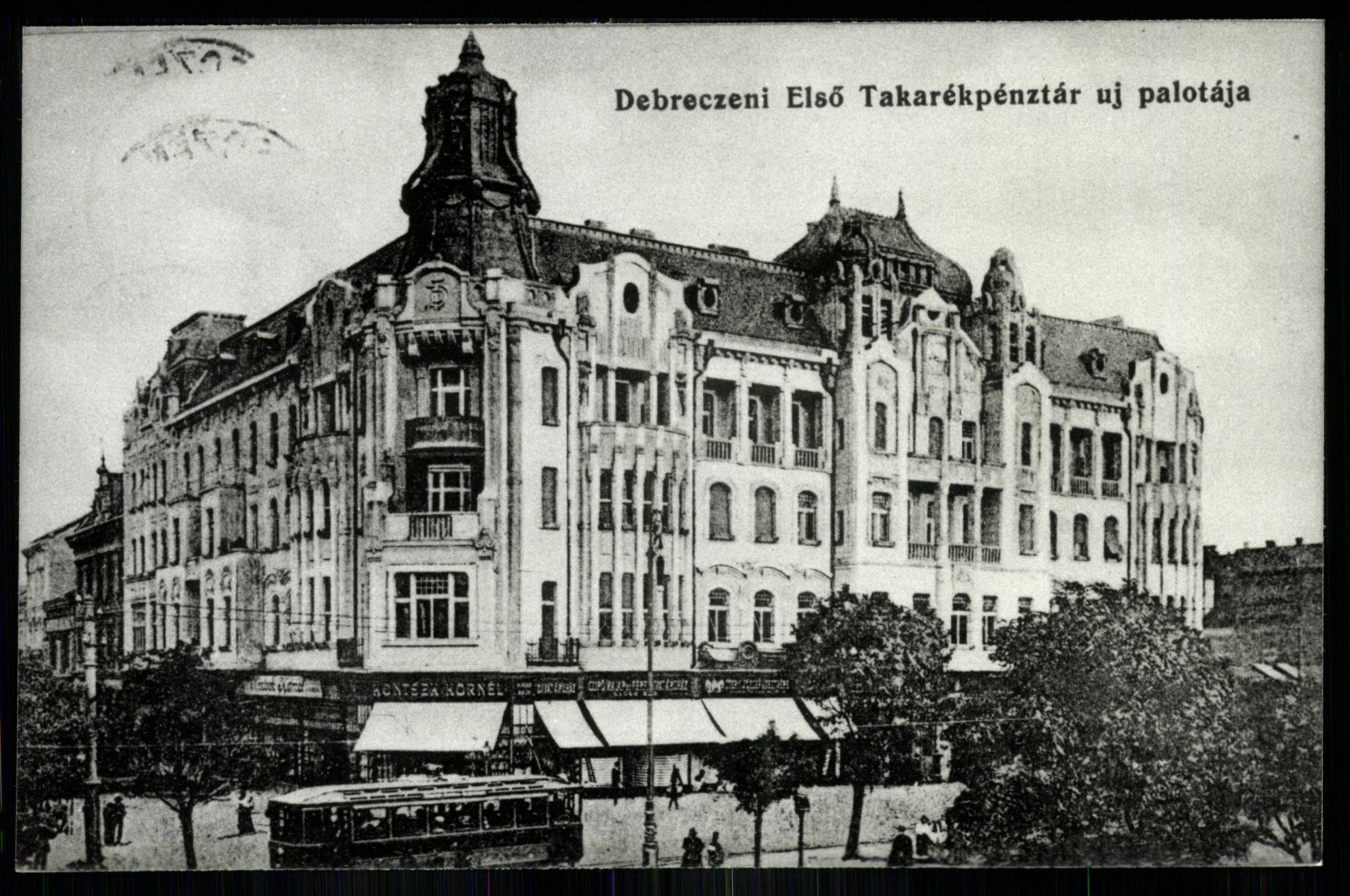 Debrecen; Első Takarékpénztár új palotája (Magyar Kereskedelmi és Vendéglátóipari Múzeum CC BY-NC-ND)