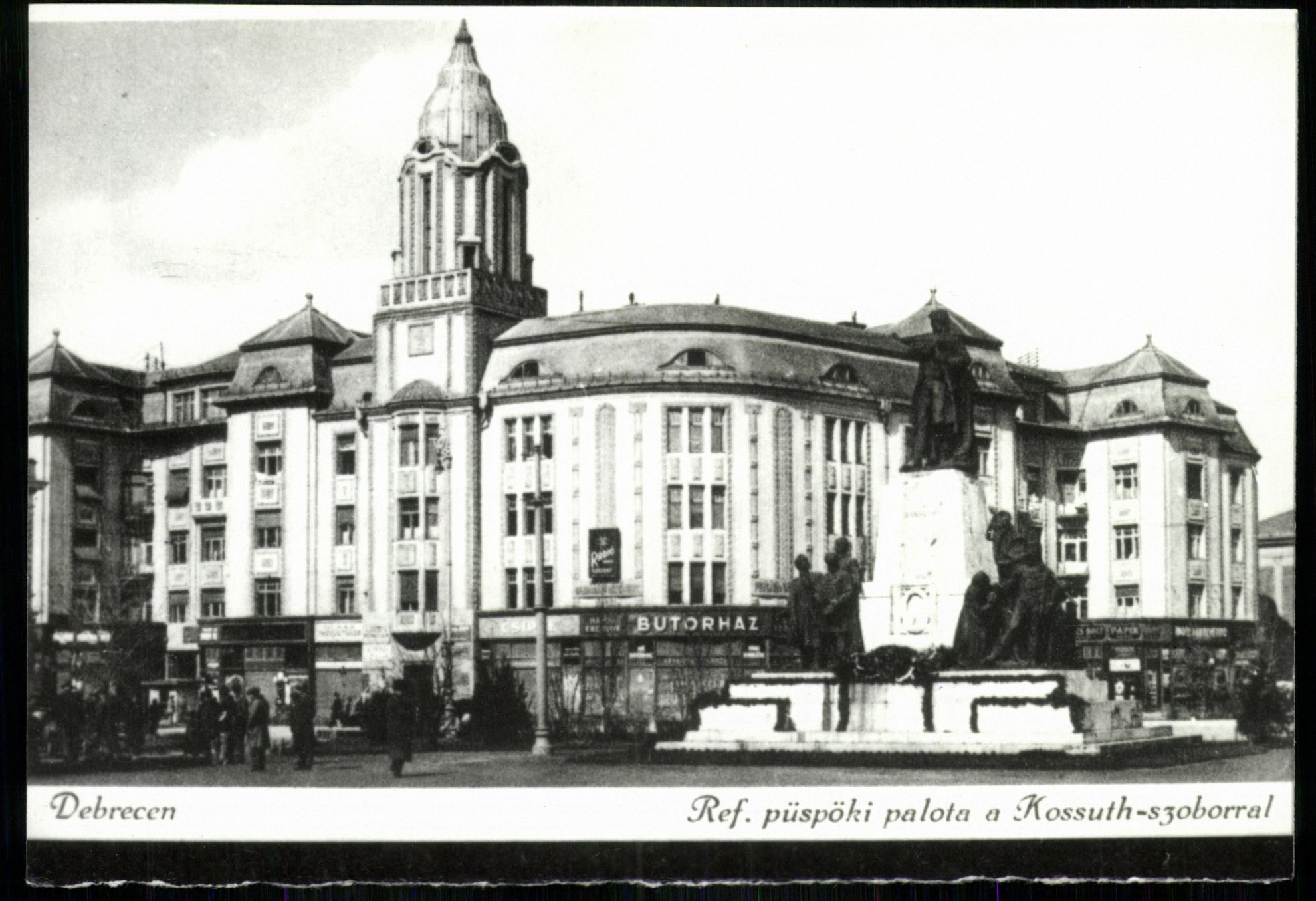 Debrecen; Református Püspöki Palota a Kossuth szoborral (Magyar Kereskedelmi és Vendéglátóipari Múzeum CC BY-NC-ND)