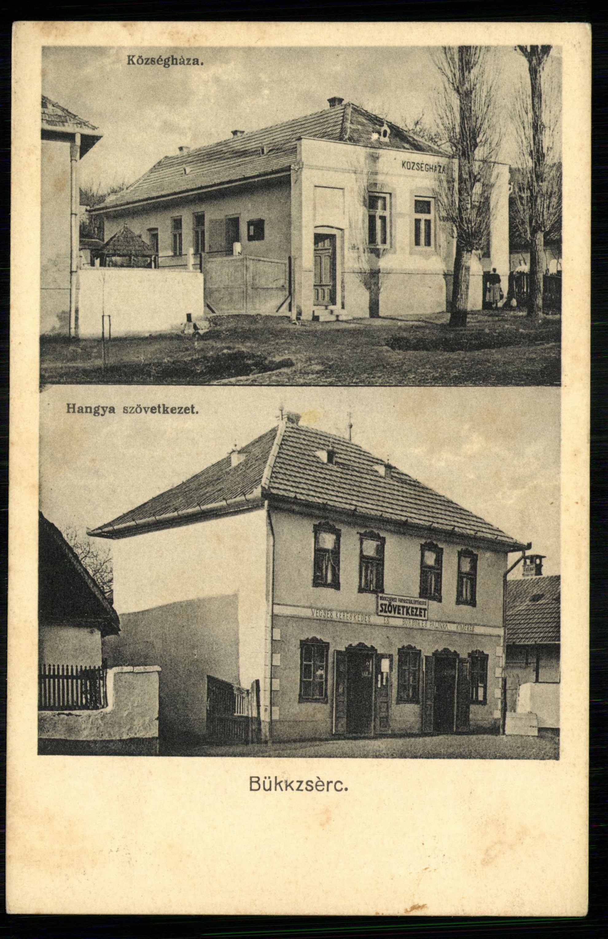 Bükkzsérc. Községháza; Hangya Szövetkezet (Magyar Kereskedelmi és Vendéglátóipari Múzeum CC BY-NC-ND)