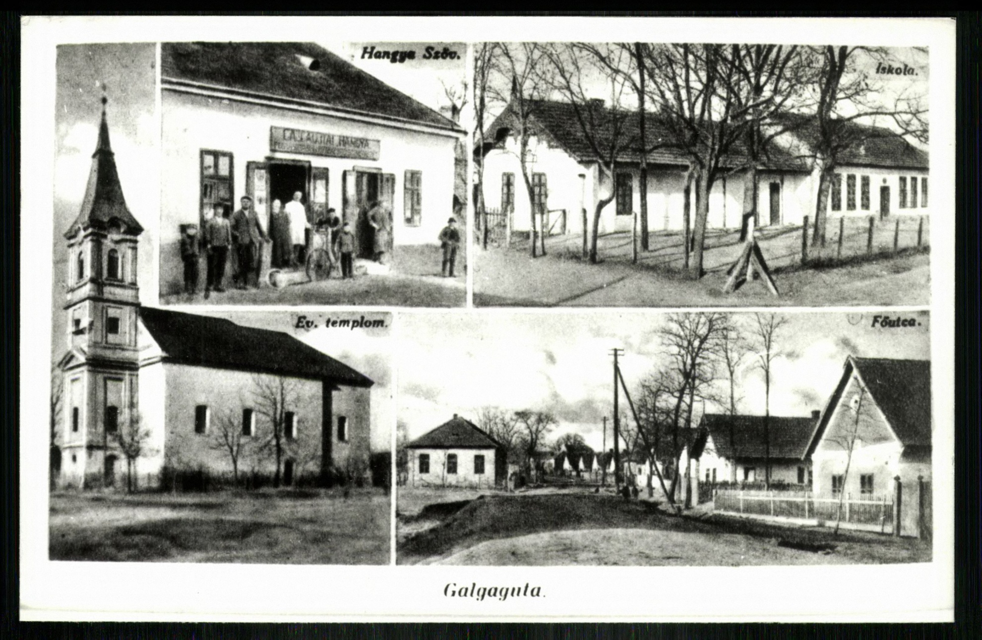 Galgaguta; Hangya Szövetkezet; Evangélikus templom; Iskola; Fő utca (Magyar Kereskedelmi és Vendéglátóipari Múzeum CC BY-NC-ND)