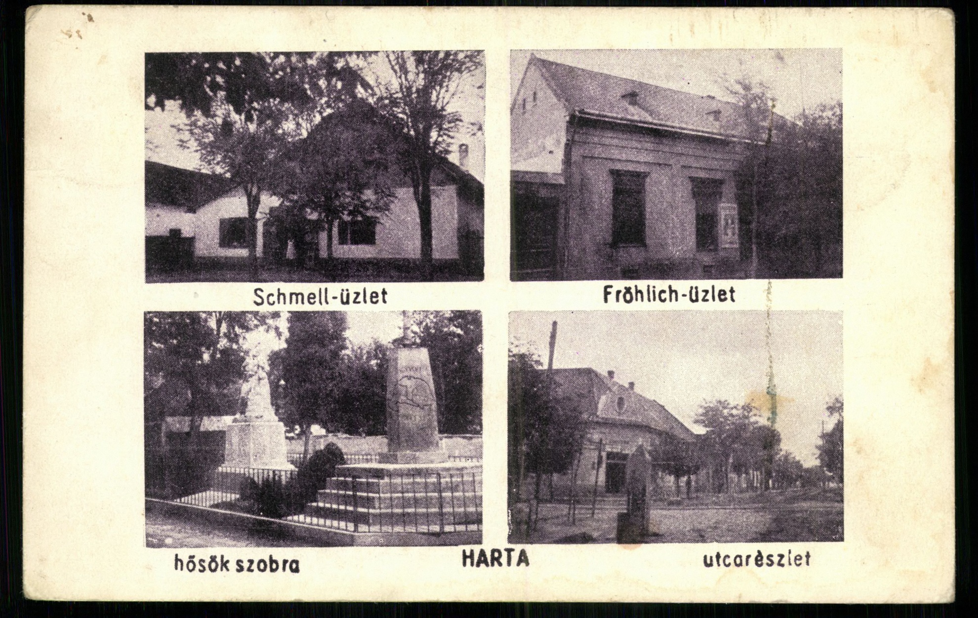 Harta; Schmell üzlet; Fröhlich üzlet; Hősök szobra; Utcarészlet (Magyar Kereskedelmi és Vendéglátóipari Múzeum CC BY-NC-ND)